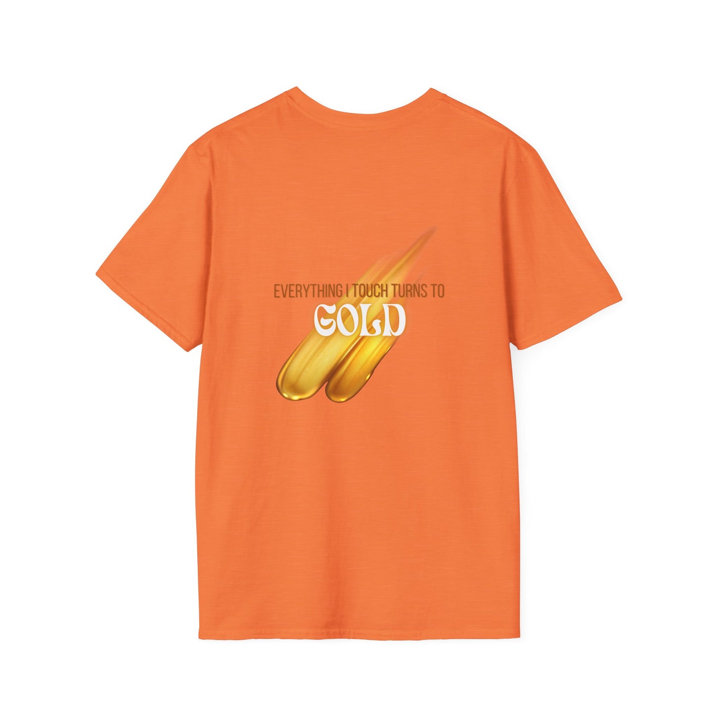 Everything I Touch Softstyle T-Shirt