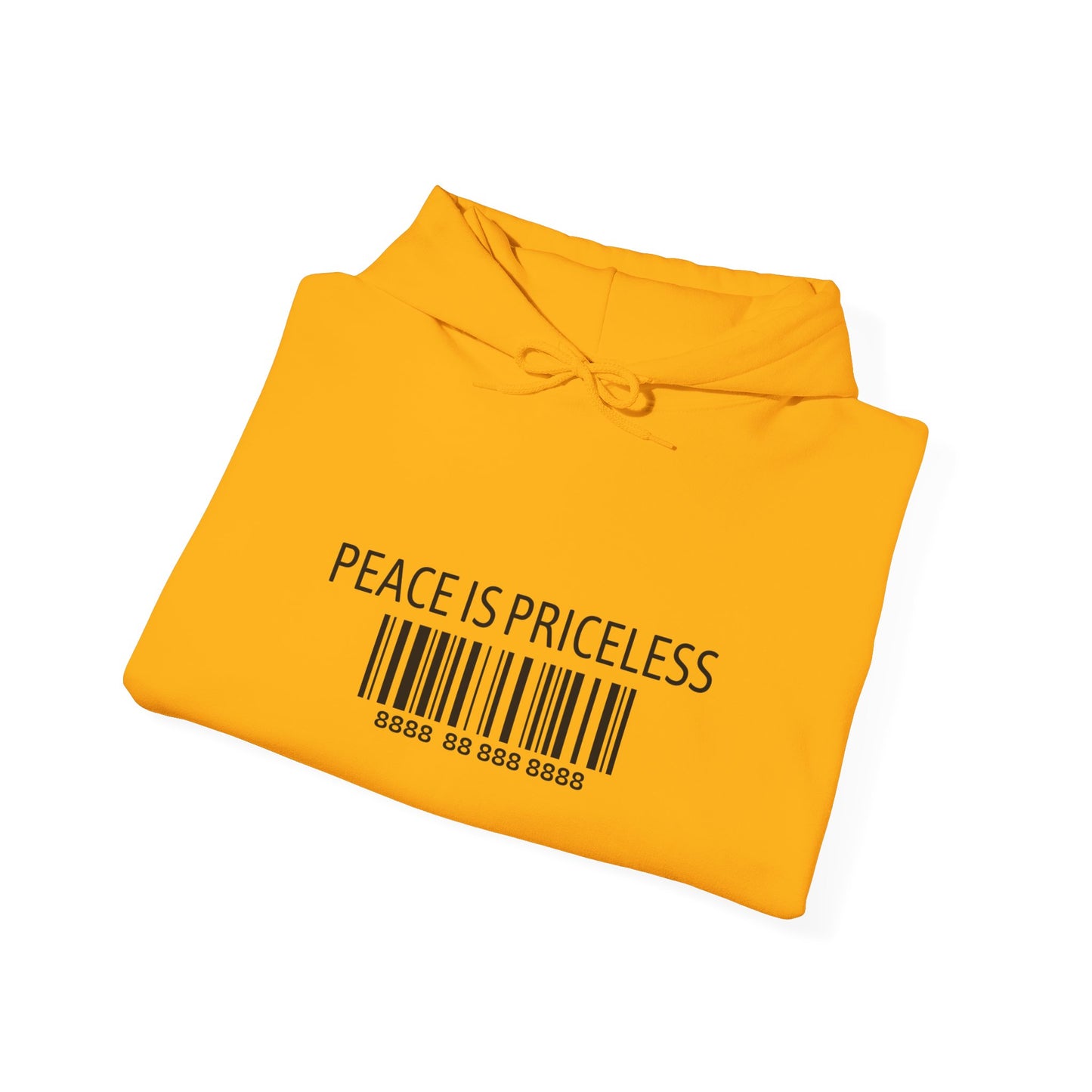 Peace Is Priceless Hooded Sweatshirt