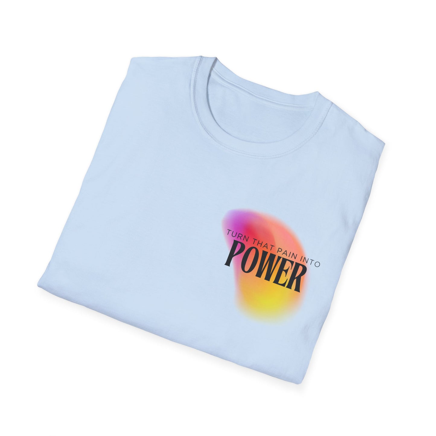 Pain Into Power Softstyle T-Shirt