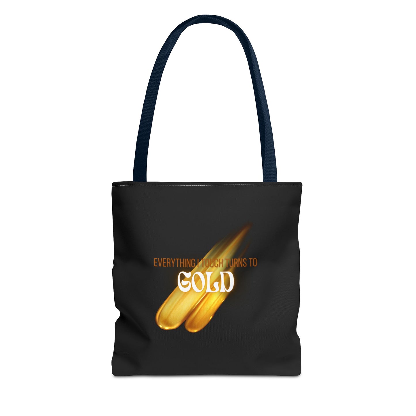 Everything I Touch Tote Bag