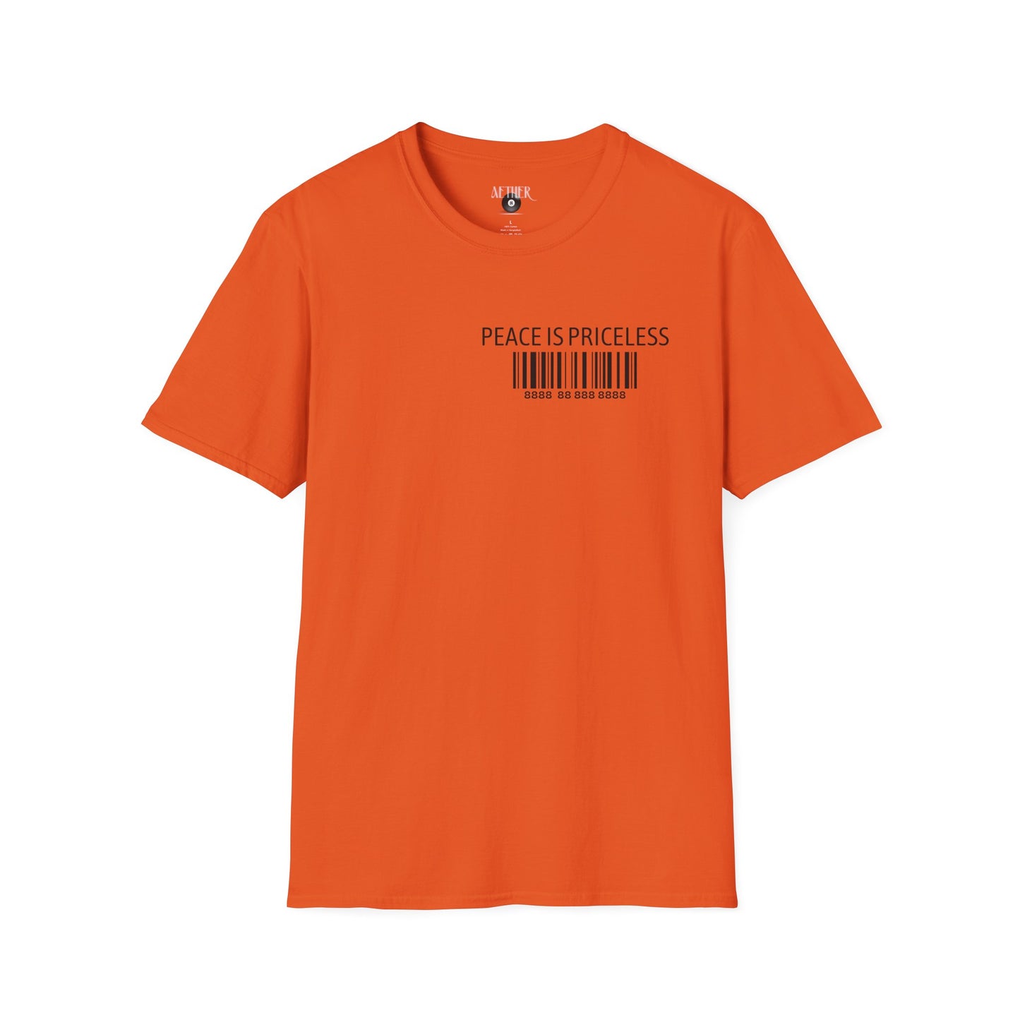 Peace Is Priceless Softstyle T-Shirt