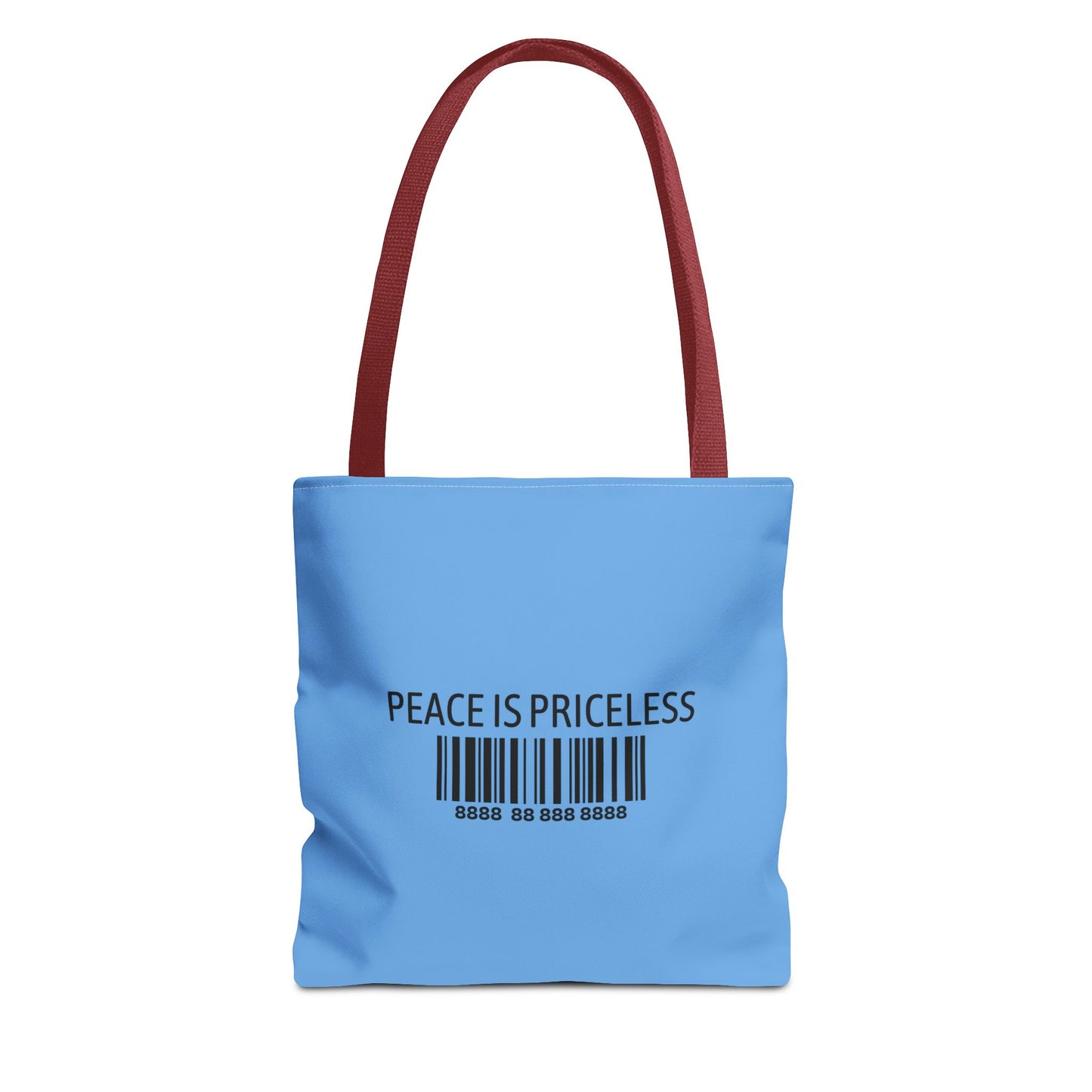 Peace Is Priceless Tote Bag