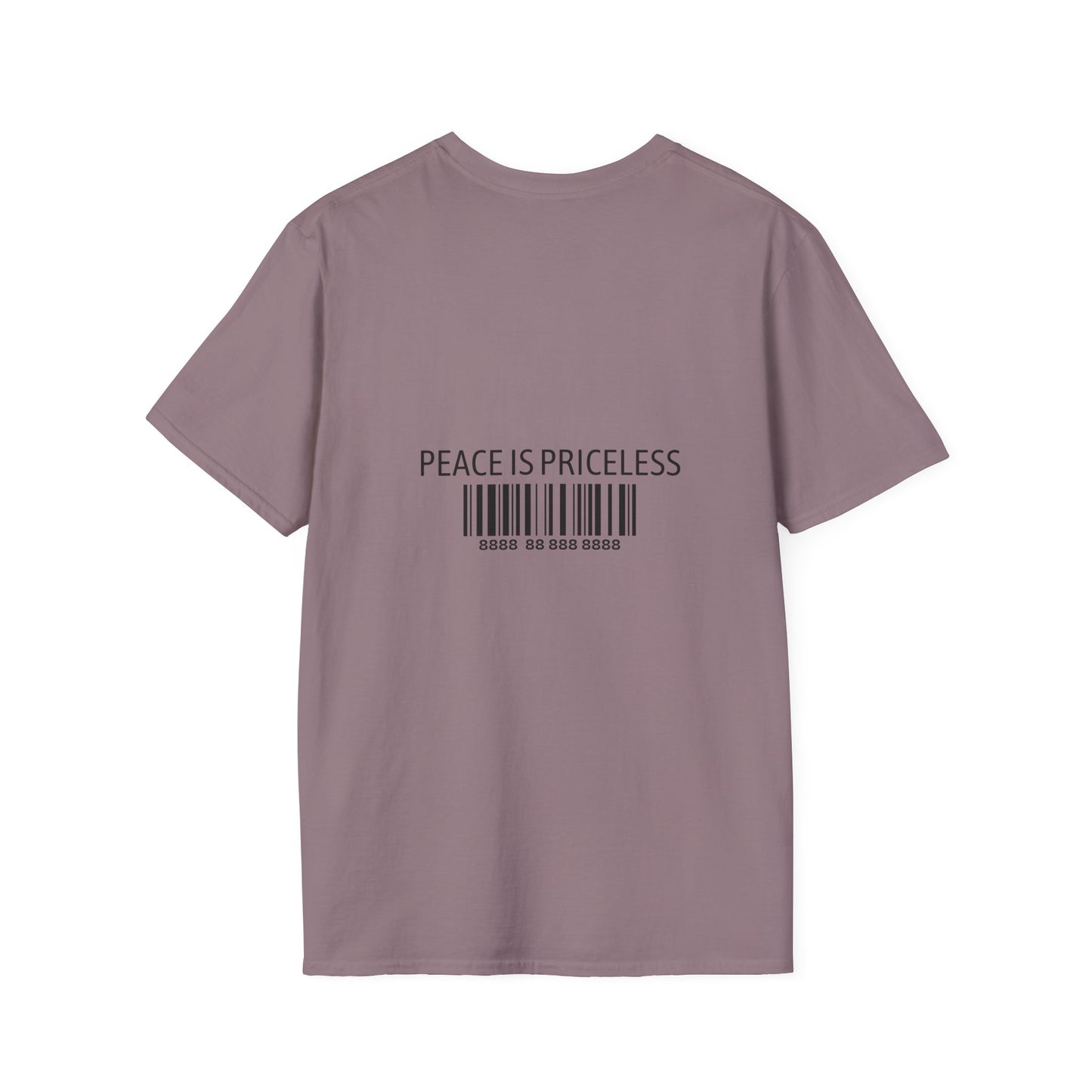 Peace Is Priceless Softstyle T-Shirt