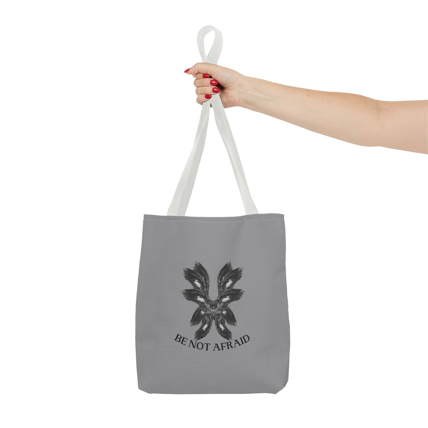 Be Not Afraid Tote Bag