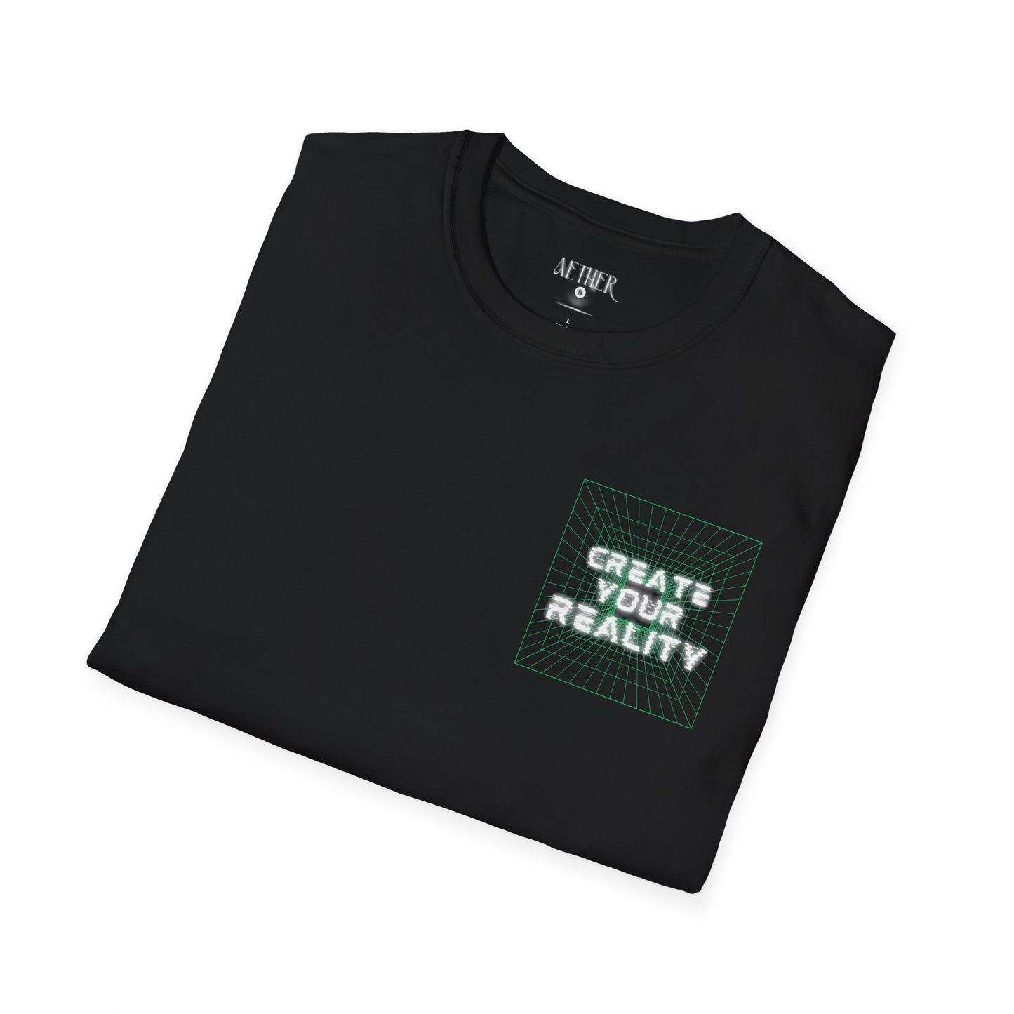 Create Your Reality Softstyle T-Shirt