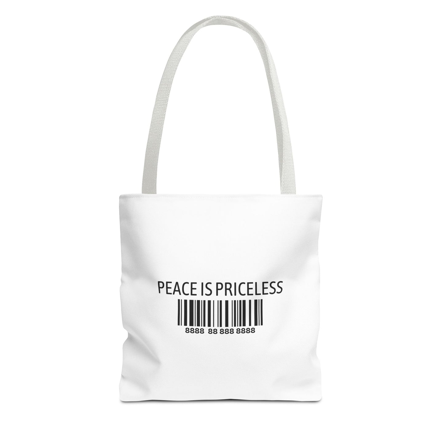 Peace Is Priceless Tote Bag