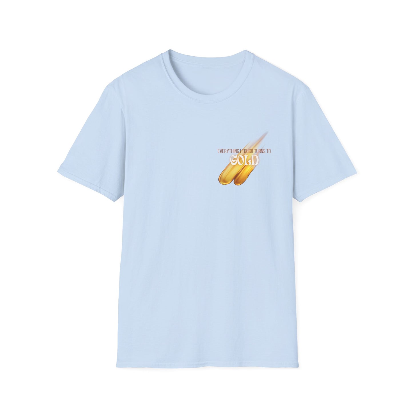 Everything I Touch Softstyle T-Shirt