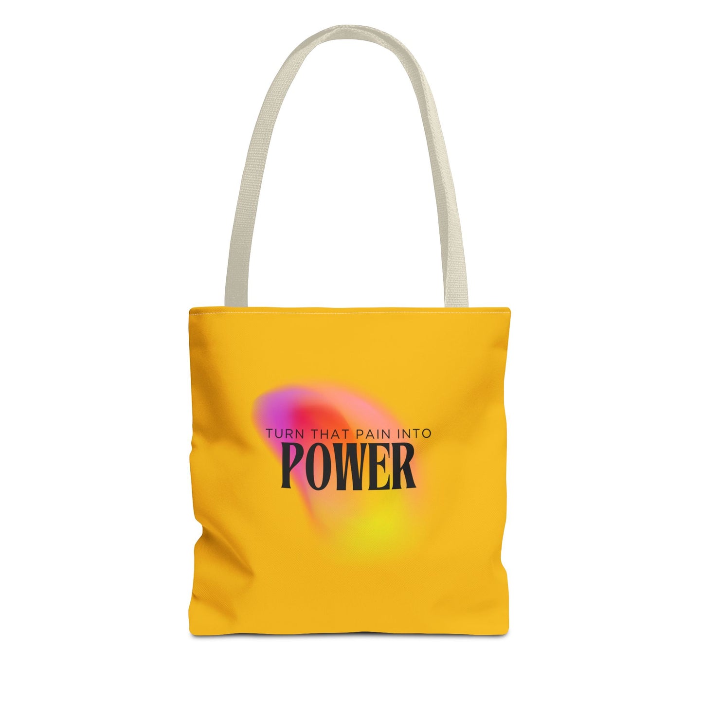 Pain Into Power Me Tote Bag