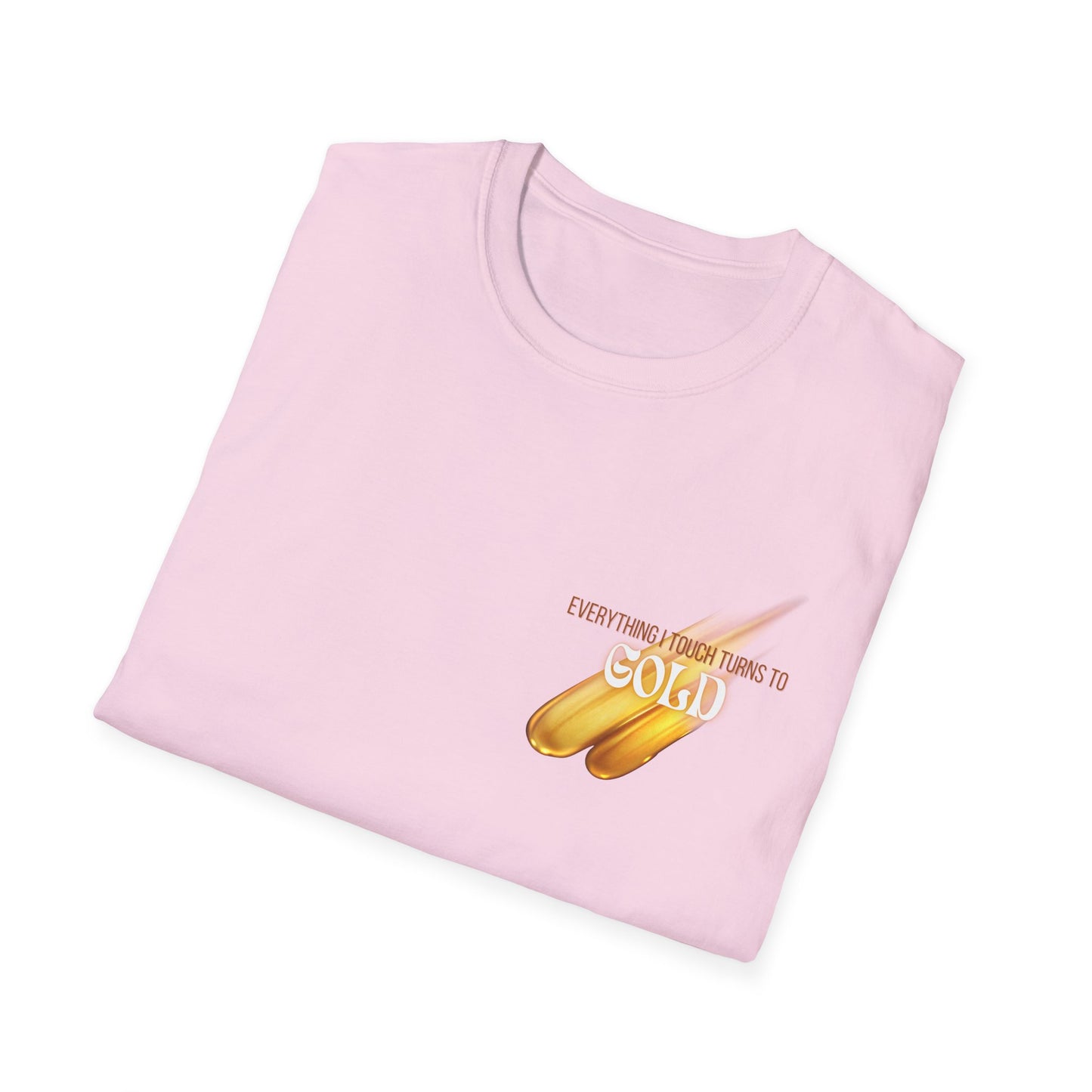 Everything I Touch Softstyle T-Shirt