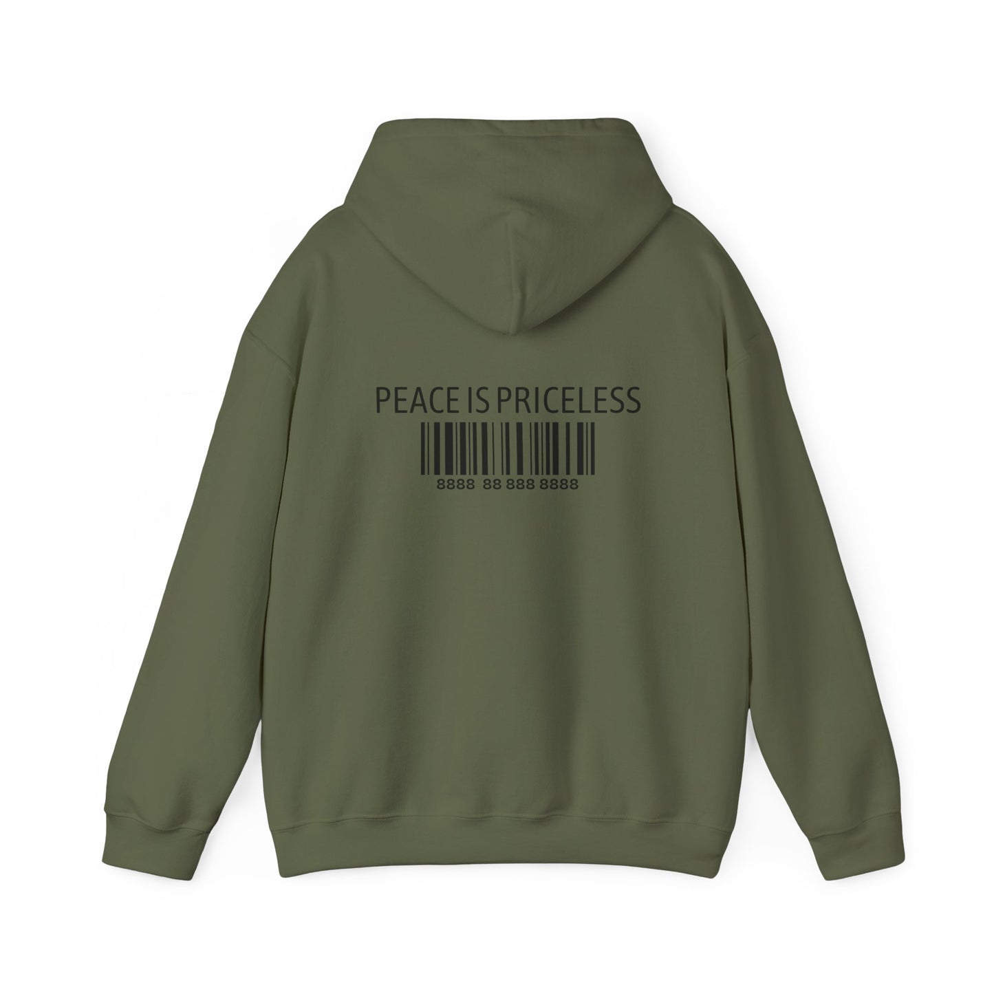 Peace Is Priceless Hooded Sweatshirt