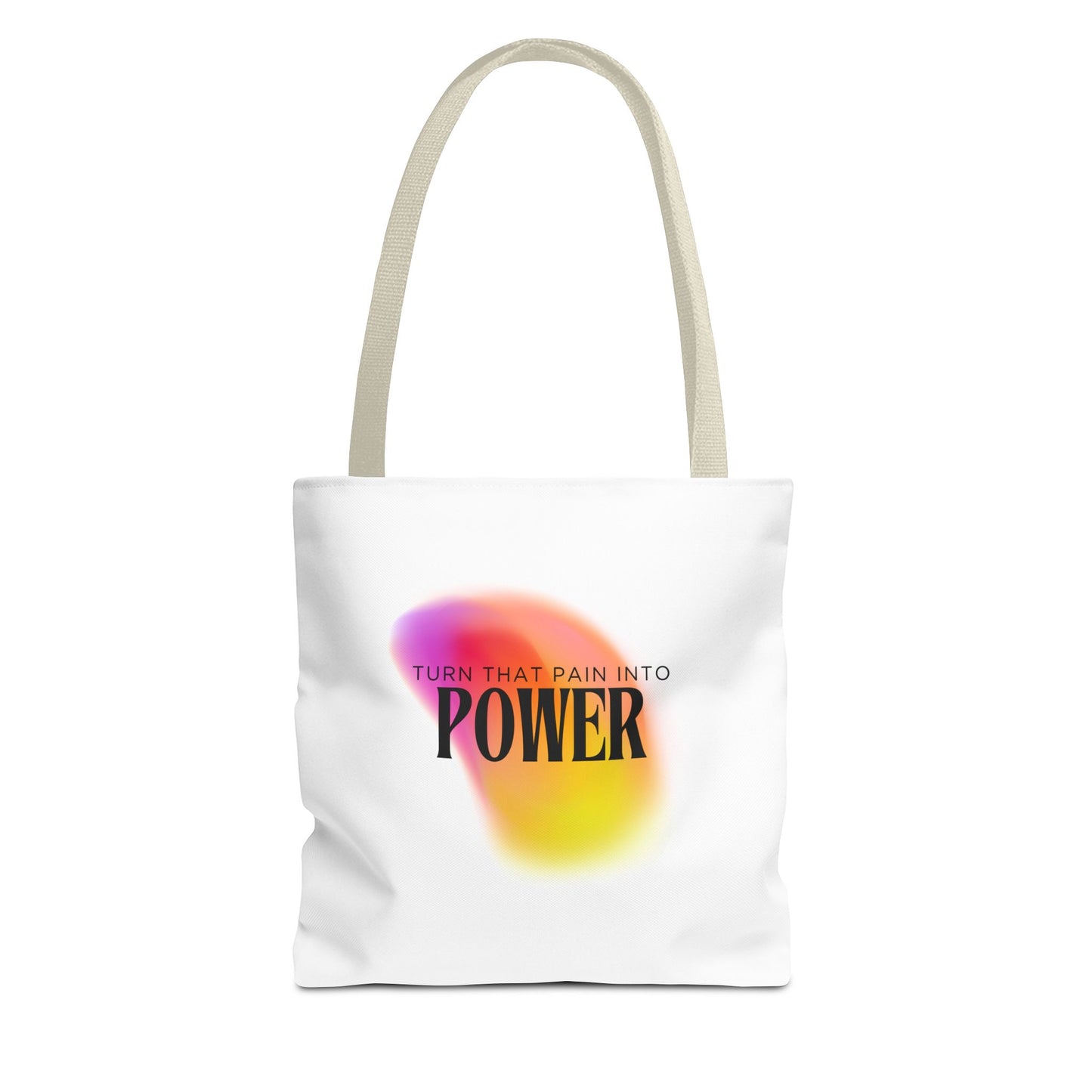 Pain Into Power Me Tote Bag