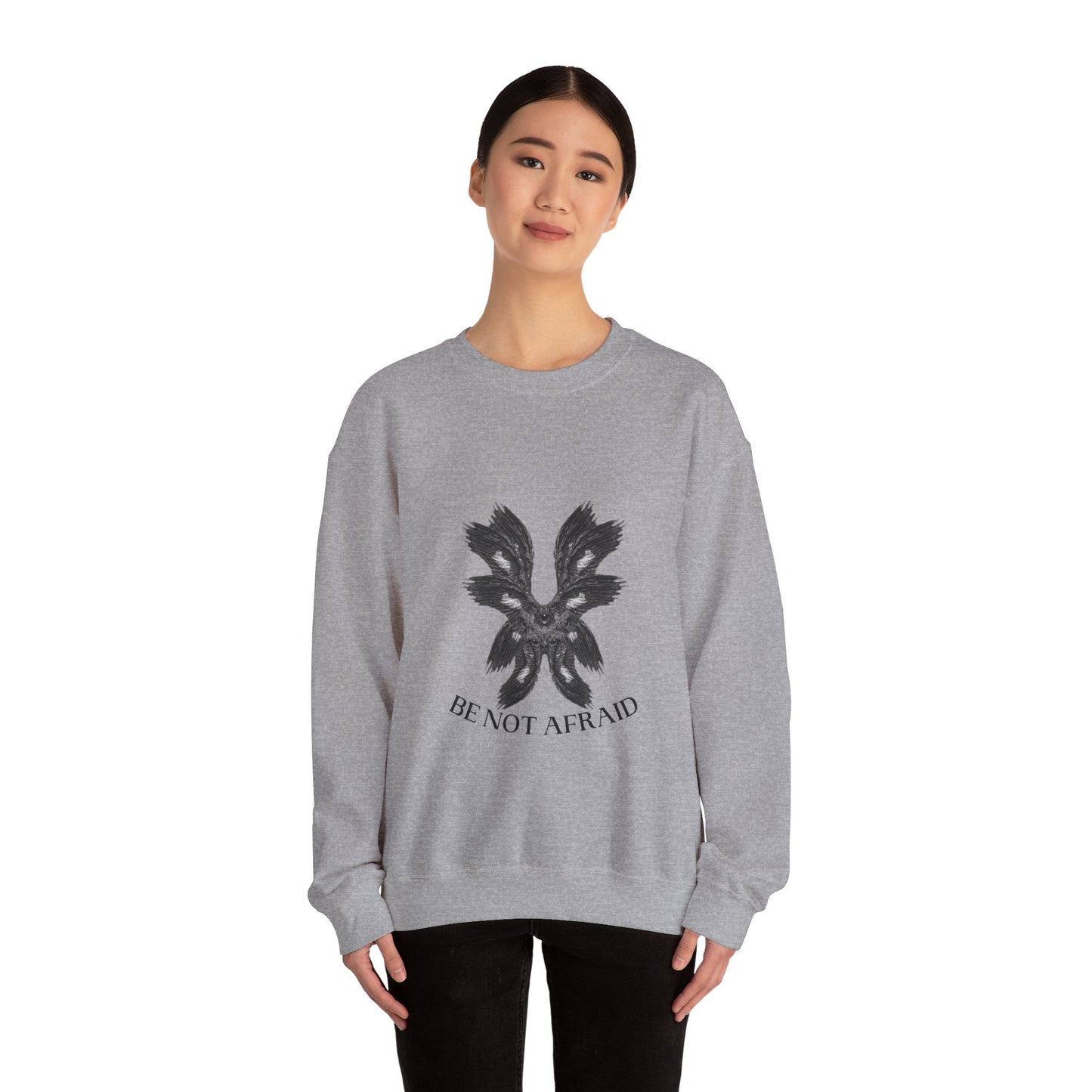 Be Not Afraid Crewneck Sweatshirt