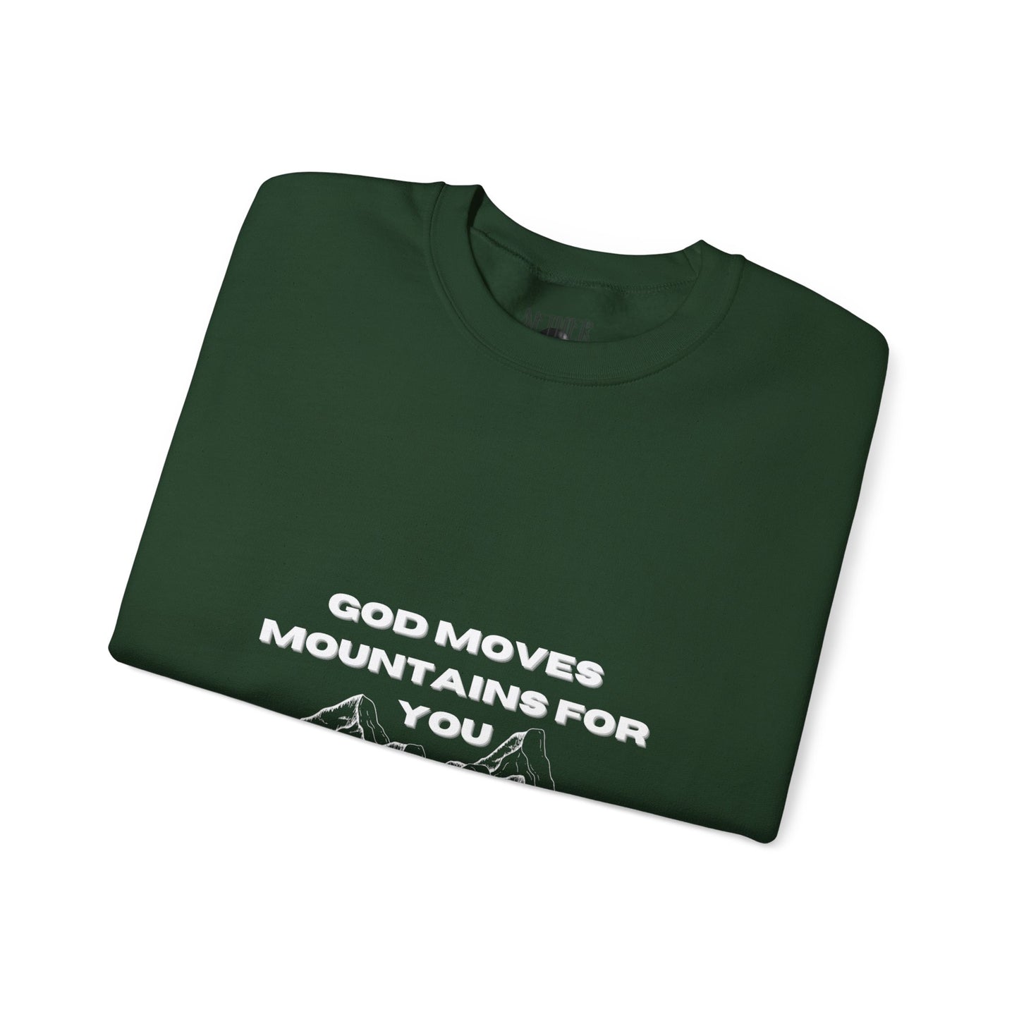 God Moves Mountains Crewneck Sweatshirt
