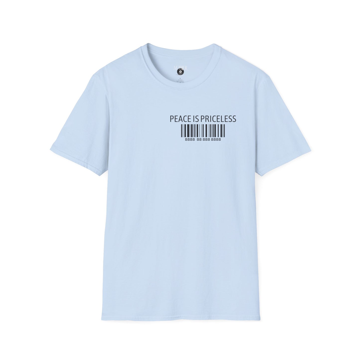 Peace Is Priceless Softstyle T-Shirt