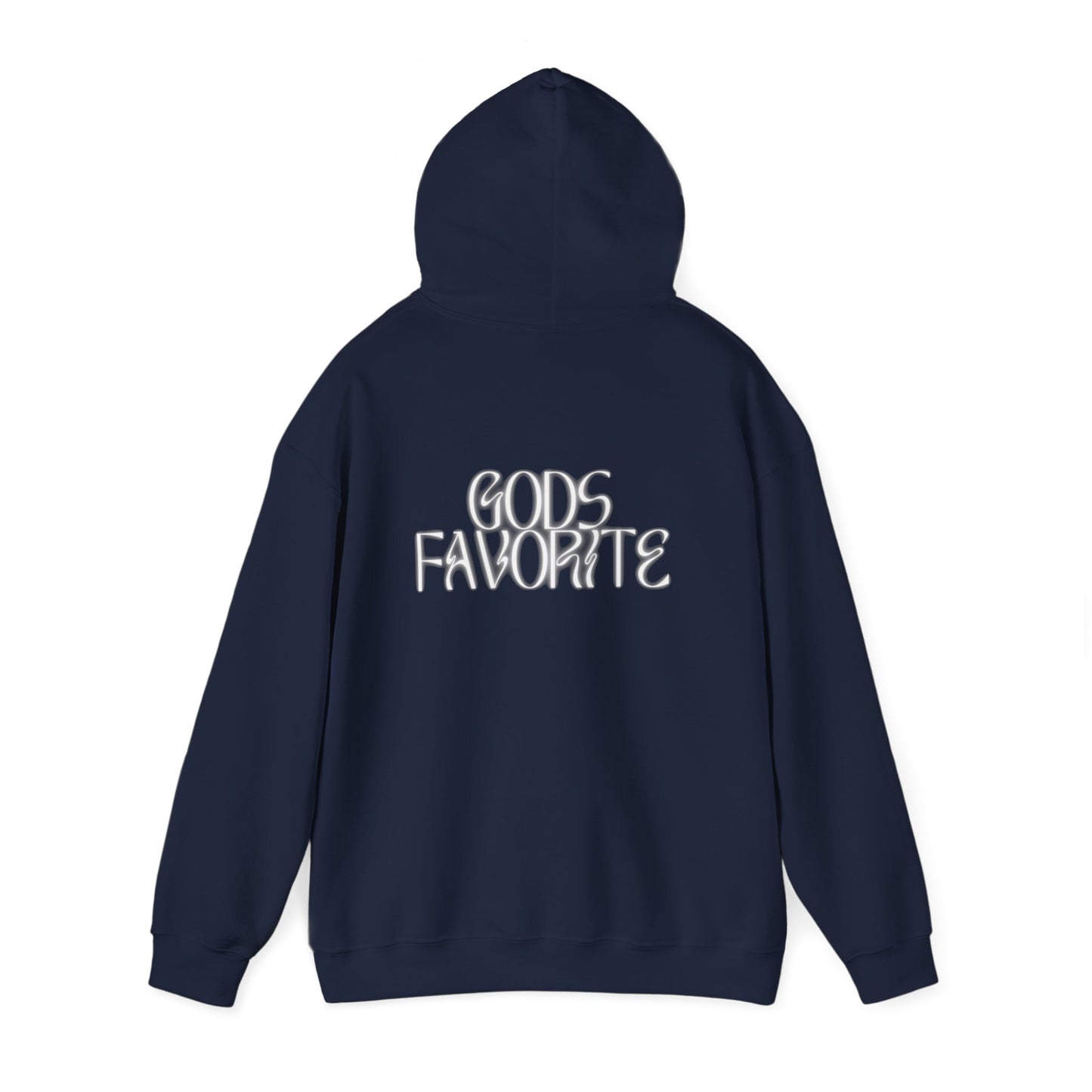 Gods Favorite Hooded Sweatshirt