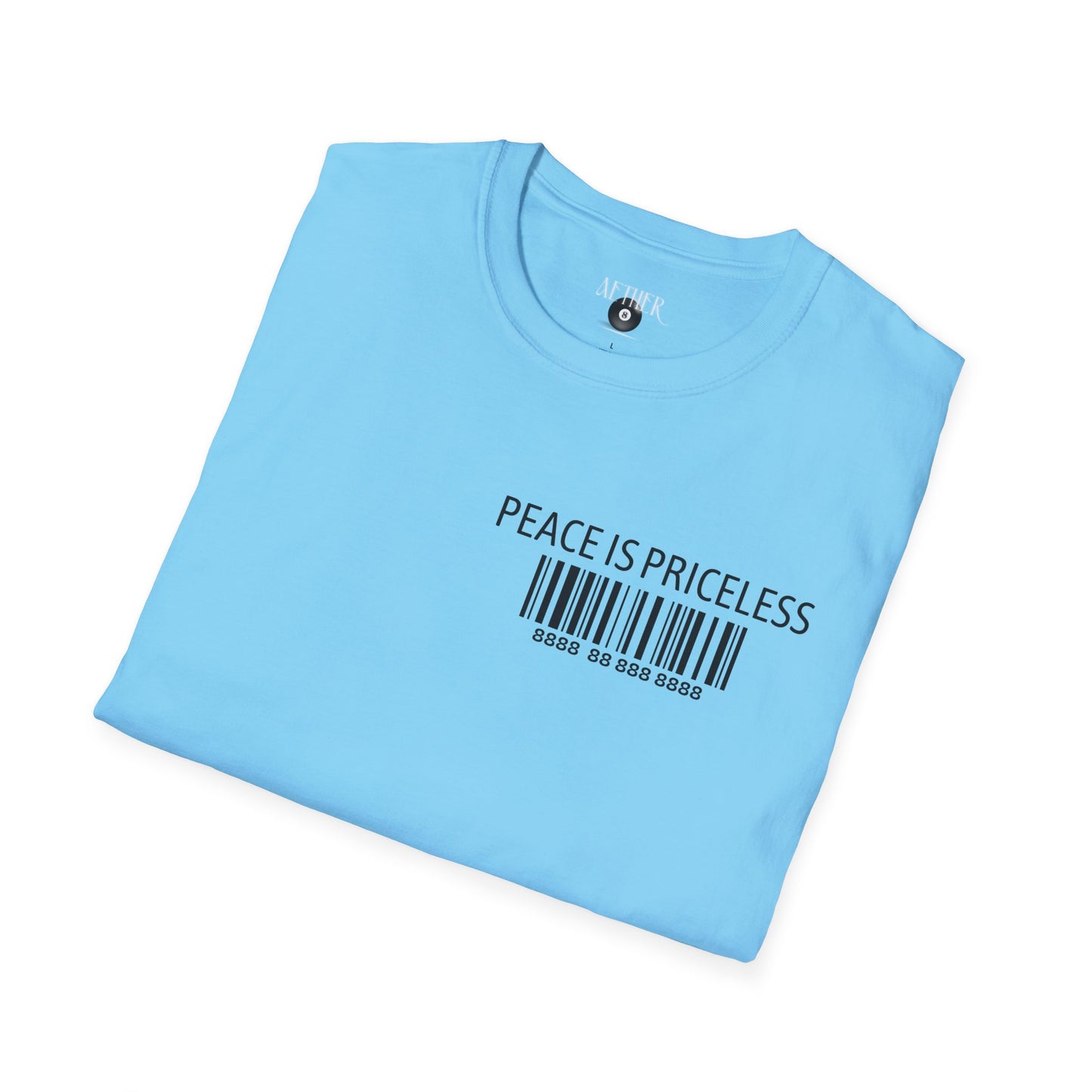 Peace Is Priceless Softstyle T-Shirt