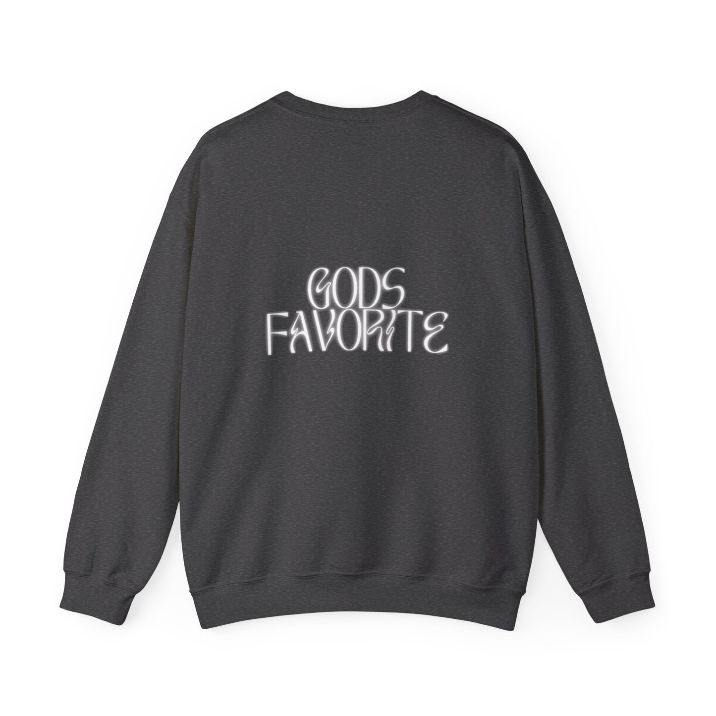 Gods Favorite Crewneck Sweatshirt