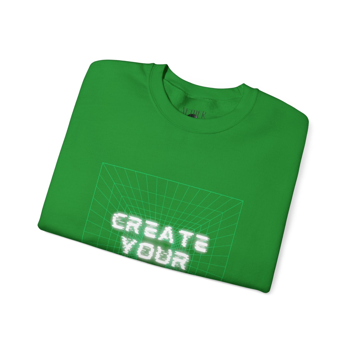 Create Your Reality Crewneck Sweatshirt