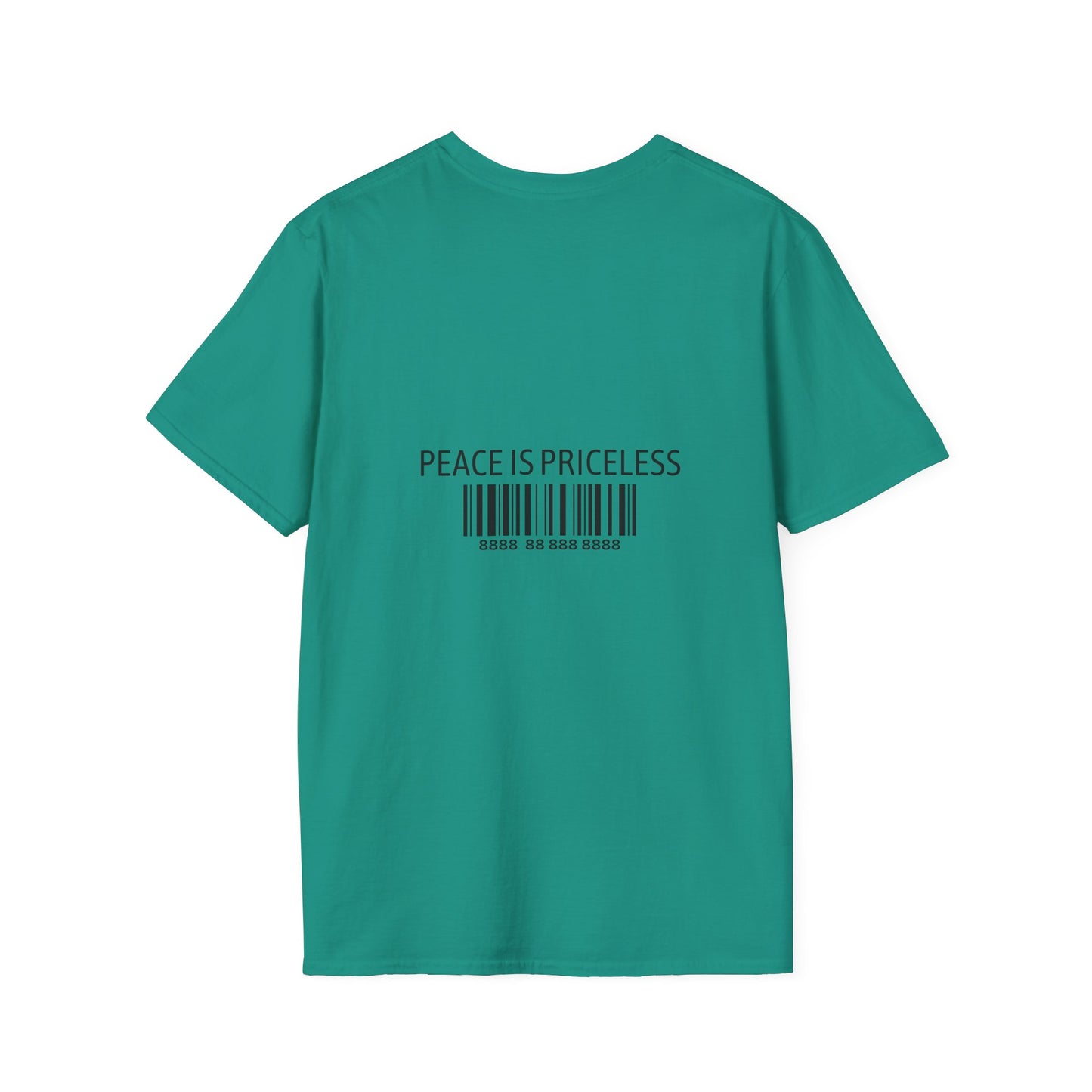 Peace Is Priceless Softstyle T-Shirt