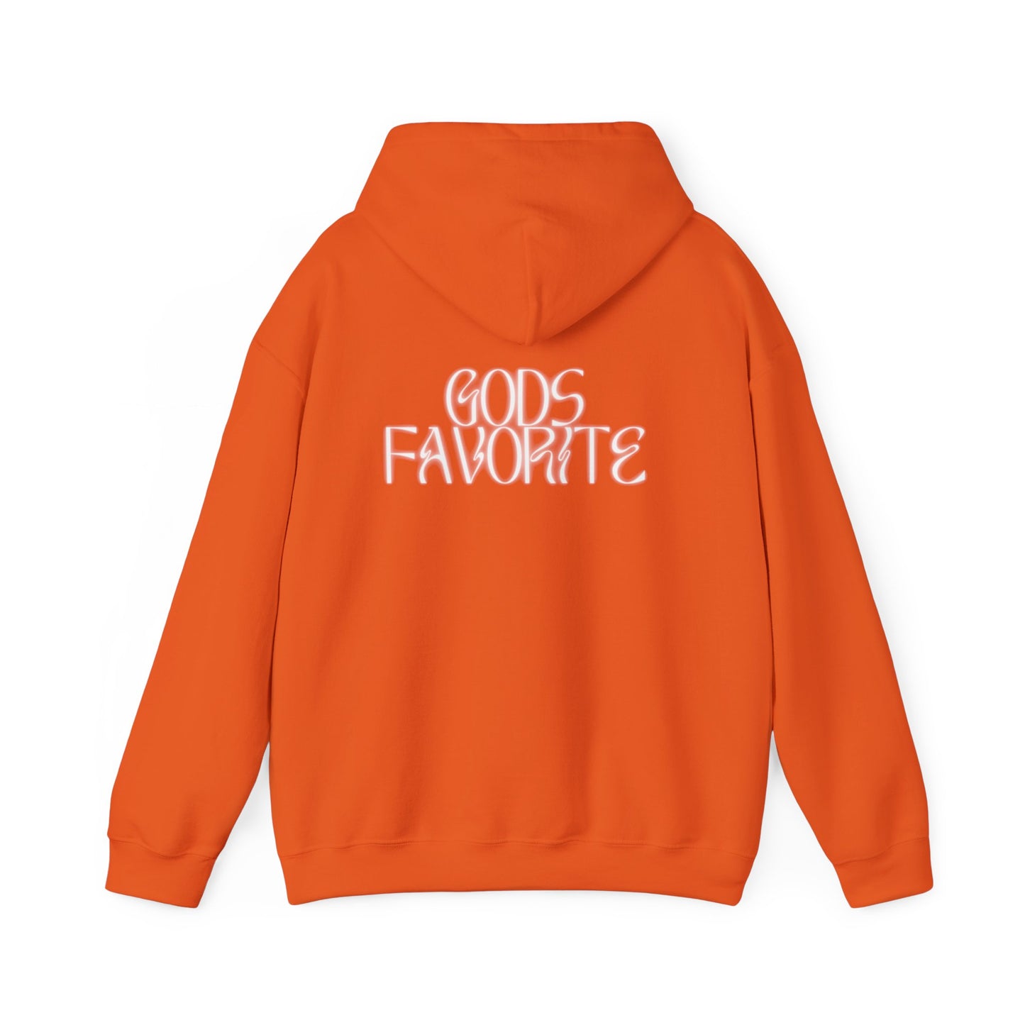 Gods Favorite Hooded Sweatshirt