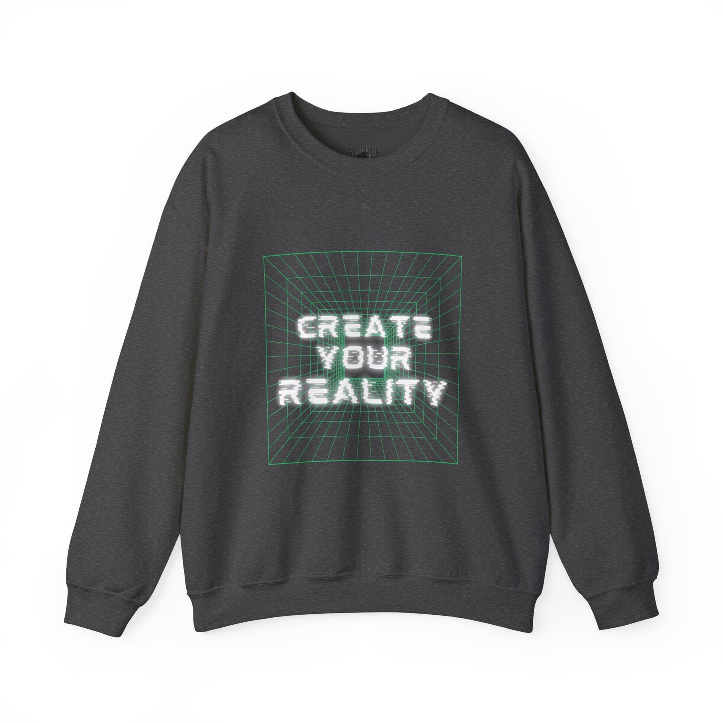 Create Your Reality Crewneck Sweatshirt
