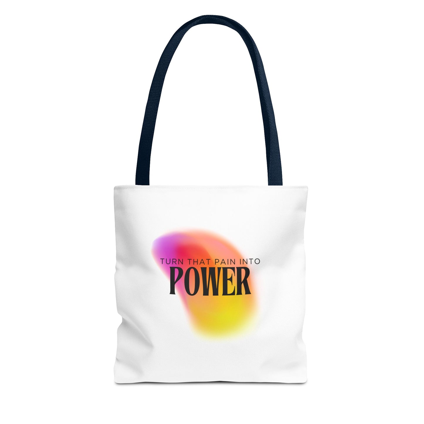 Pain Into Power Me Tote Bag