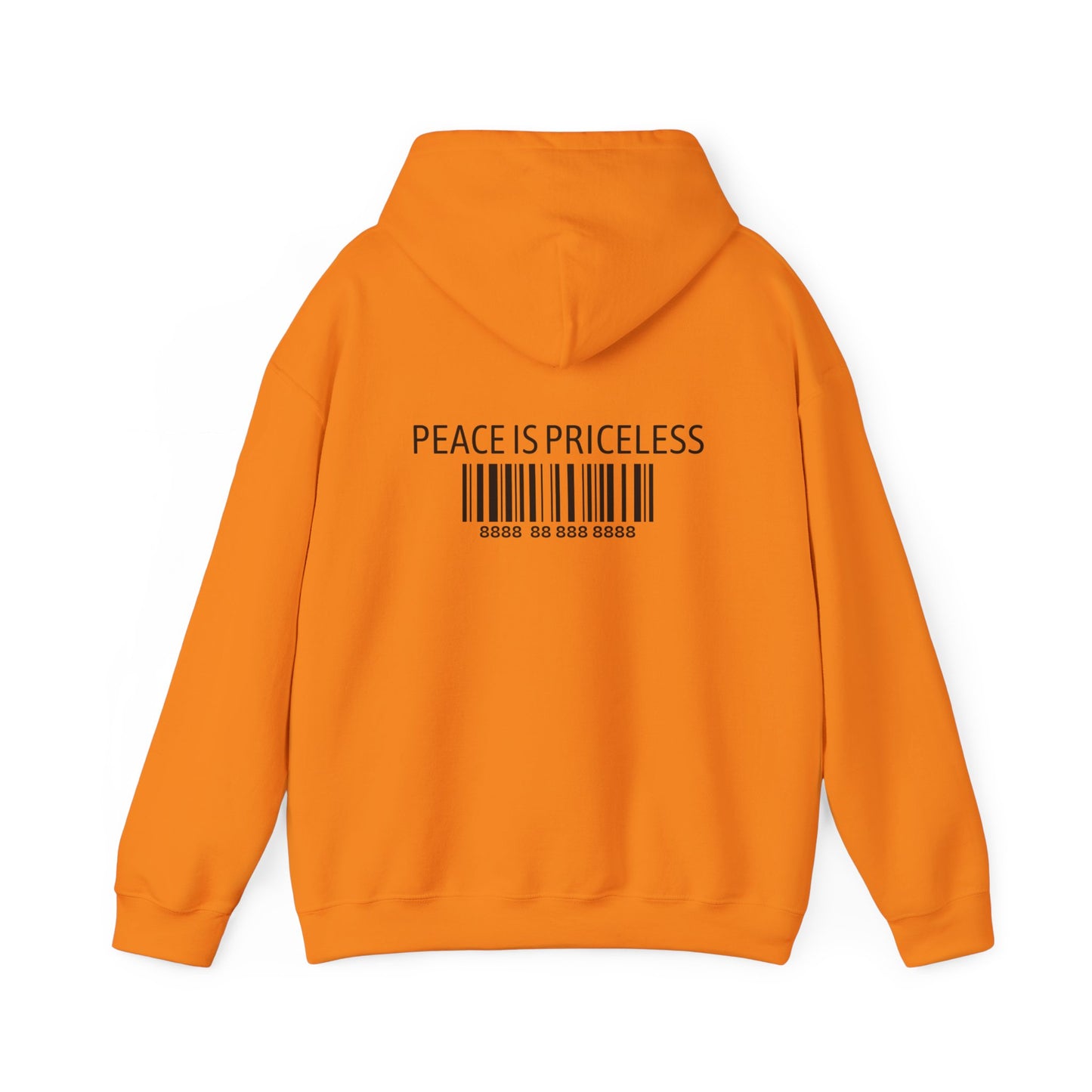 Peace Is Priceless Hooded Sweatshirt