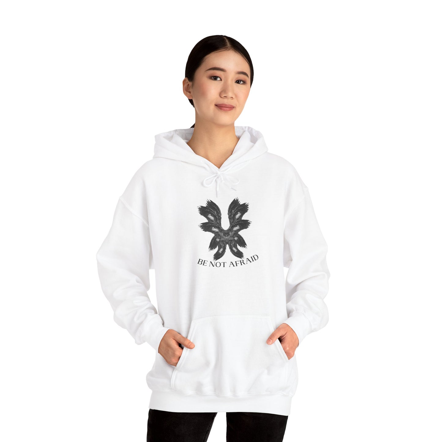 Be Not Afraid Hooded Sweatshirt
