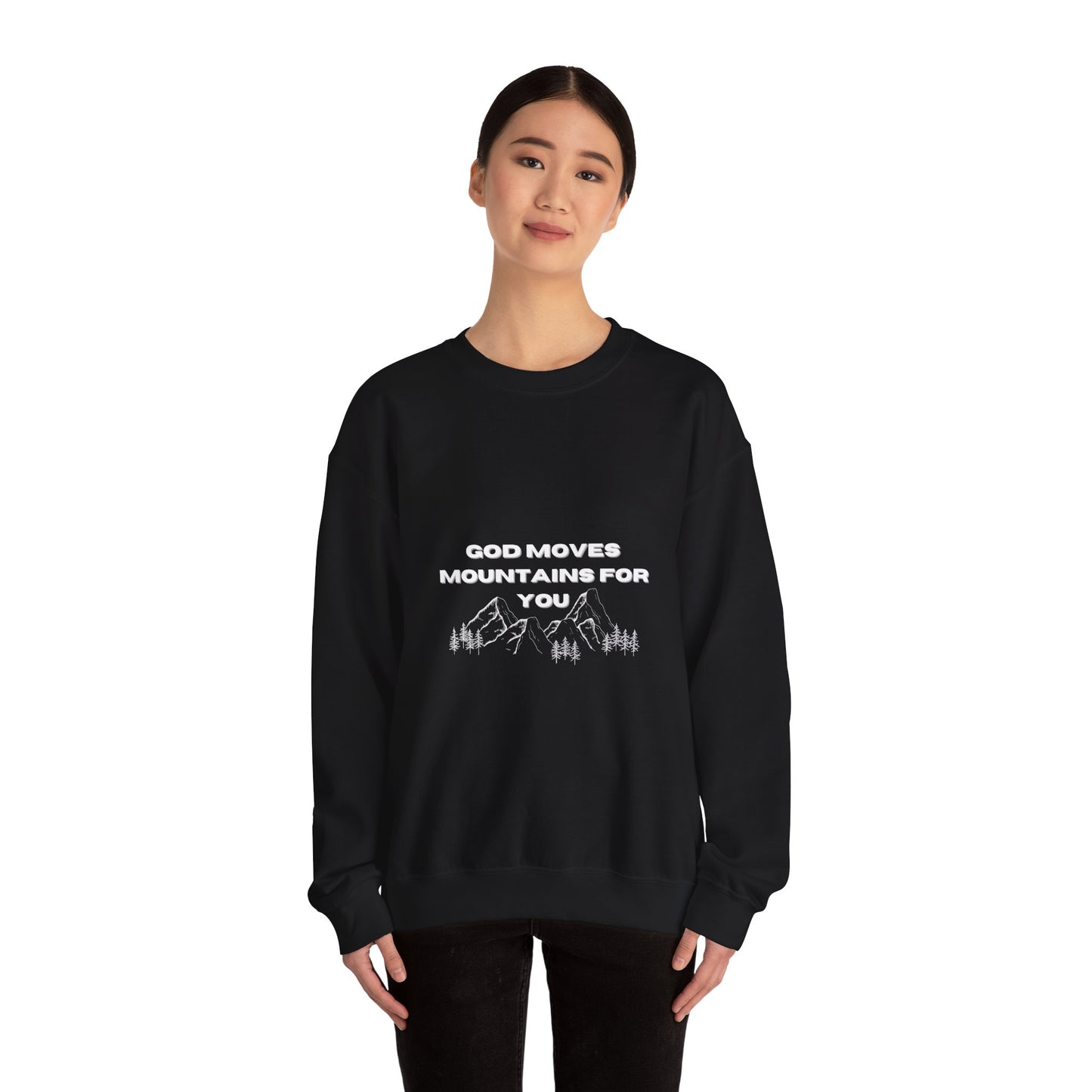 God Moves Mountains Crewneck Sweatshirt