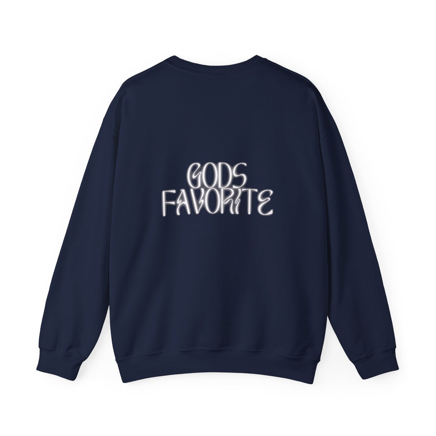 Gods Favorite Crewneck Sweatshirt