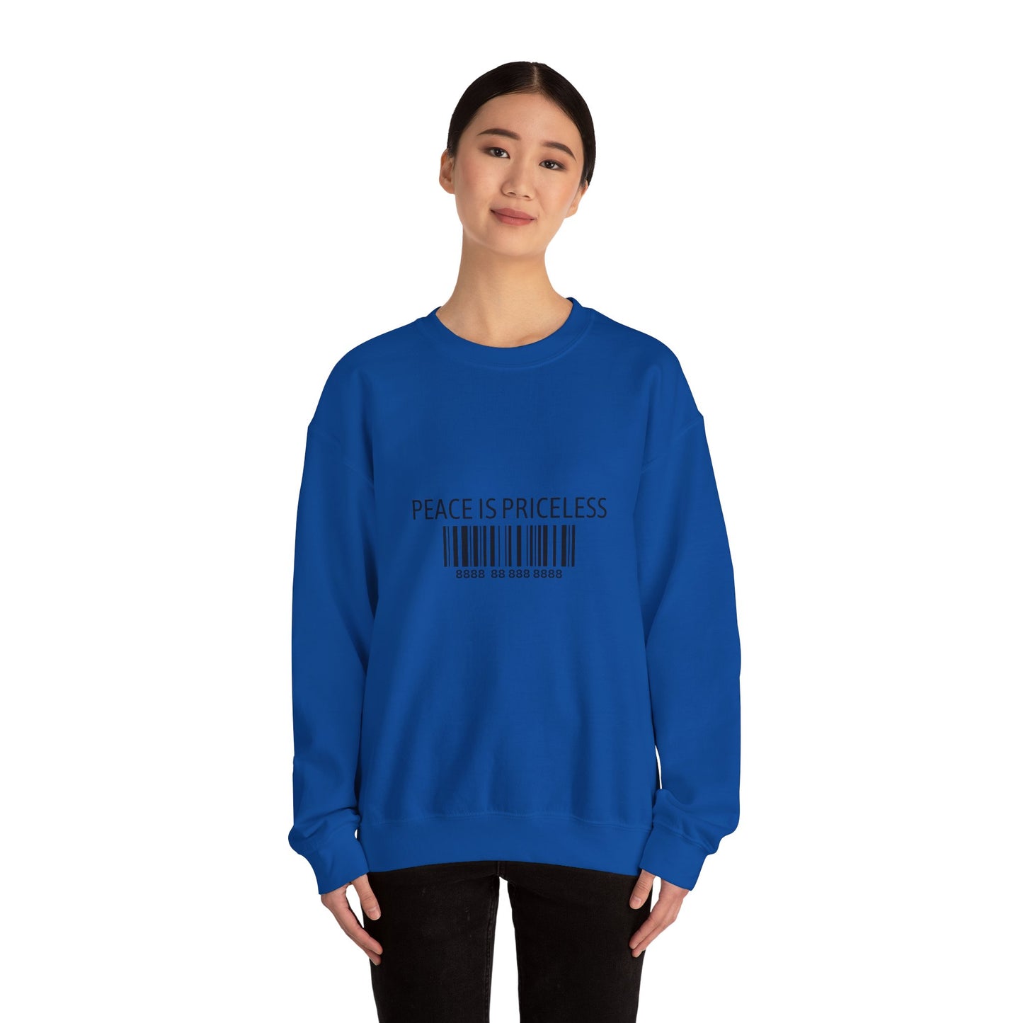 Peace Is Priceless Crewneck Sweatshirt