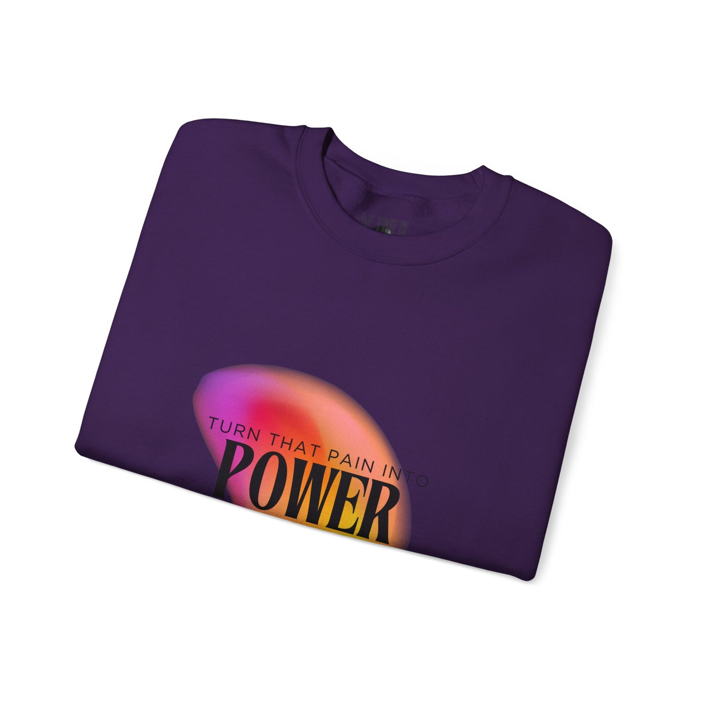 Pain Into Power Crewneck Sweatshirt
