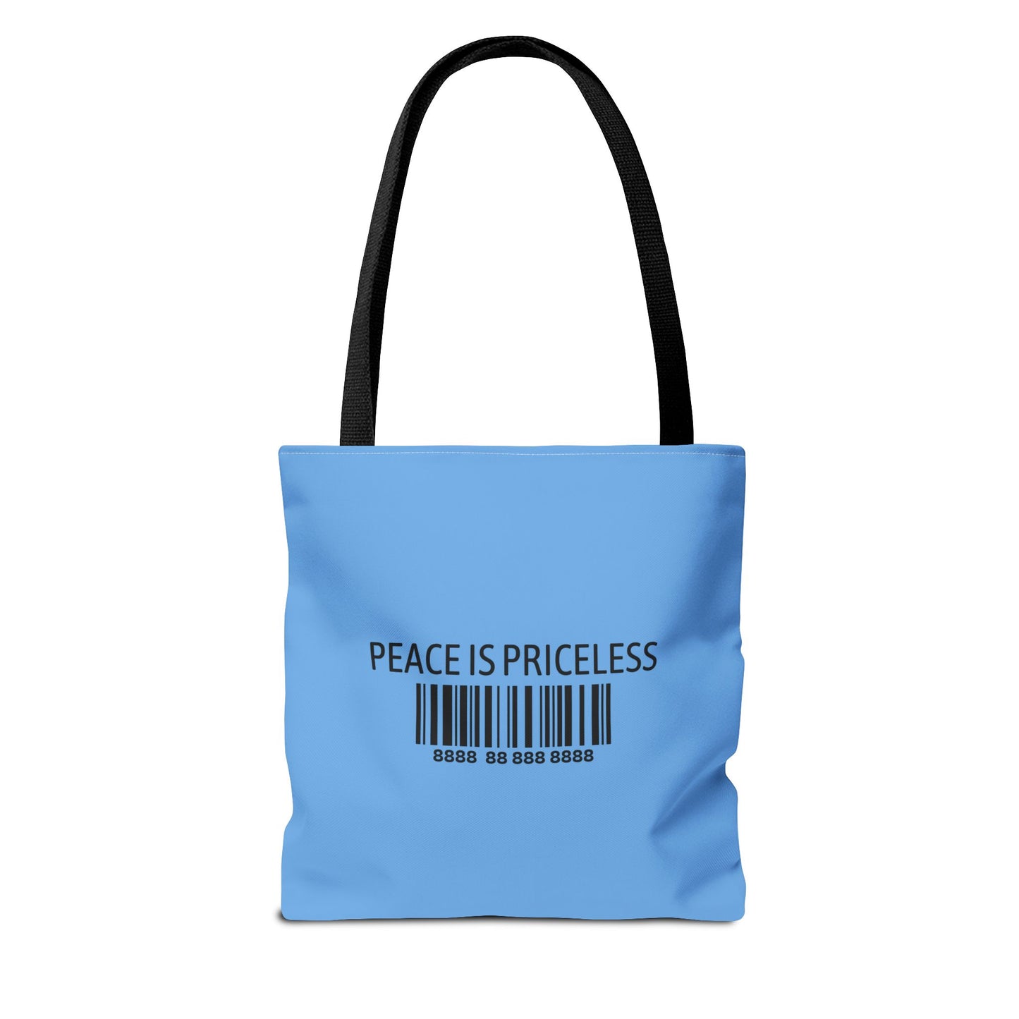 Peace Is Priceless Tote Bag