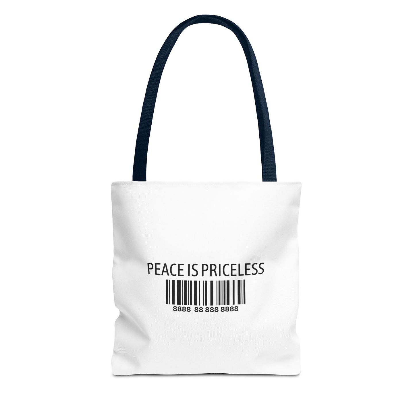 Peace Is Priceless Tote Bag