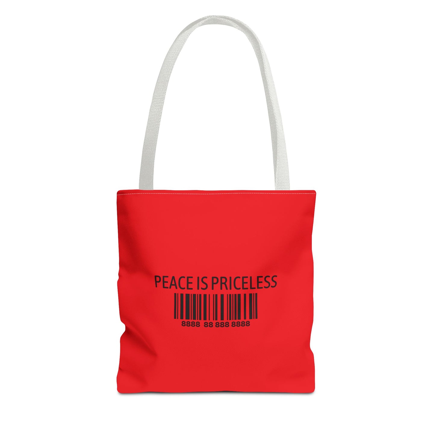 Peace Is Priceless Tote Bag