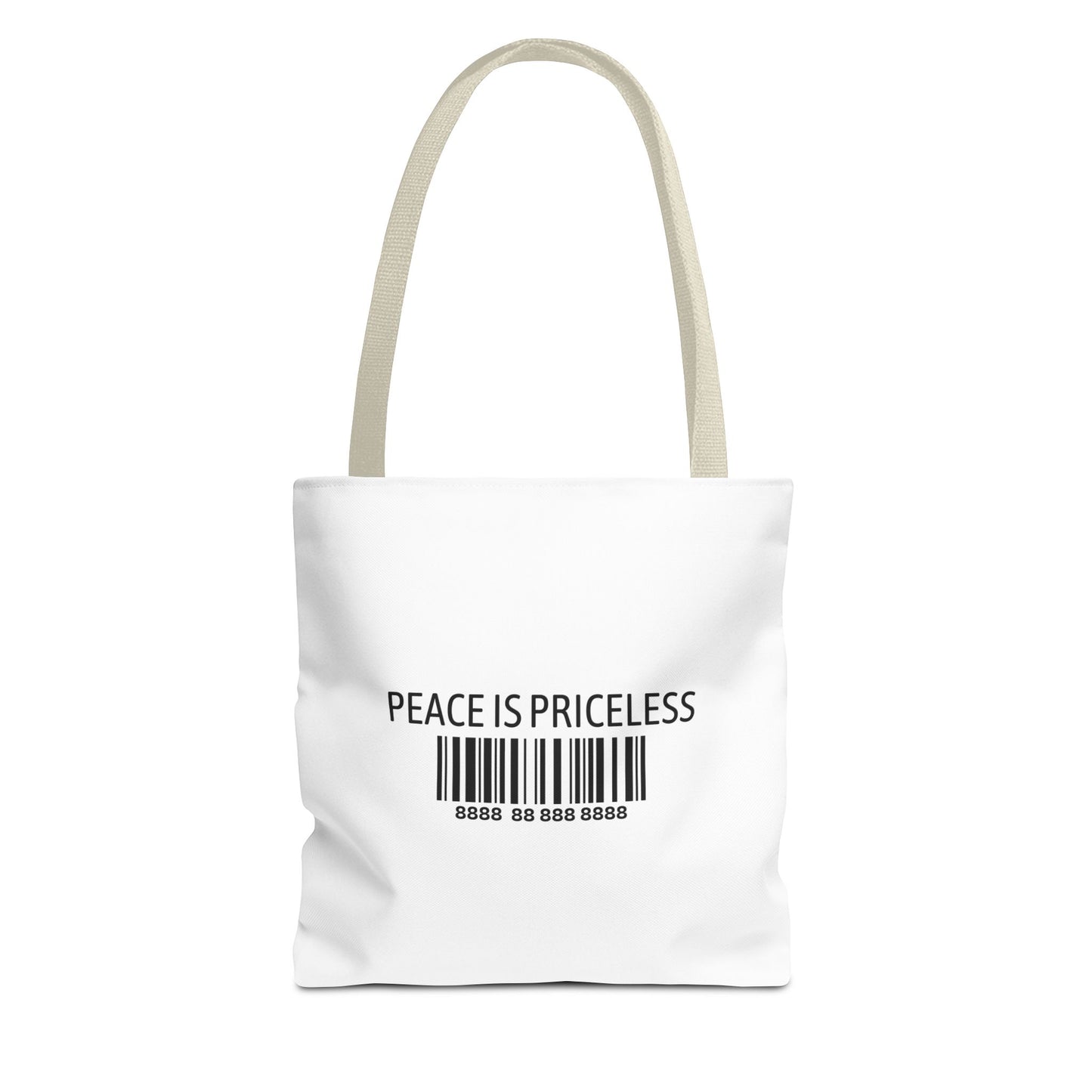 Peace Is Priceless Tote Bag