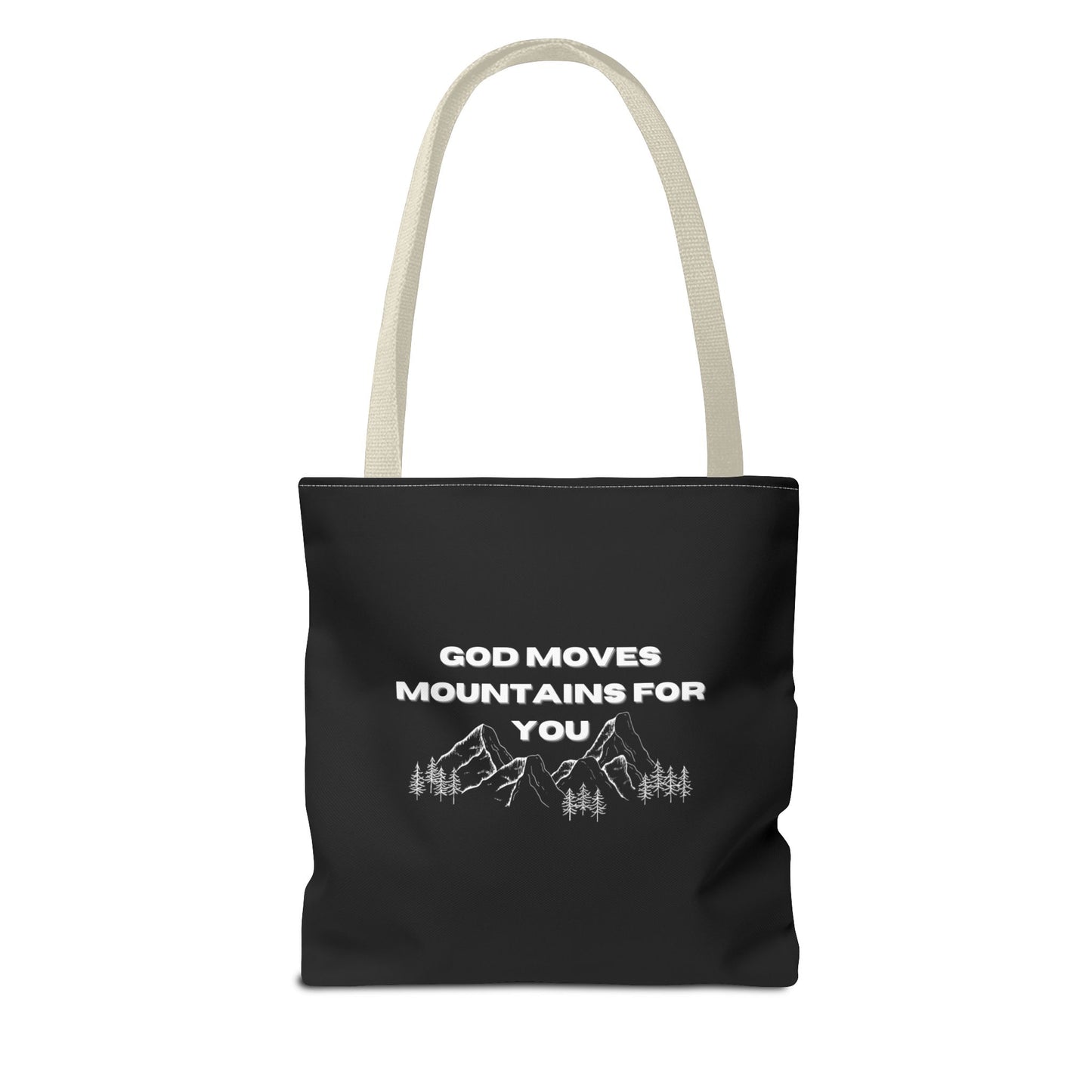 God Moves Mountains Tote Bag