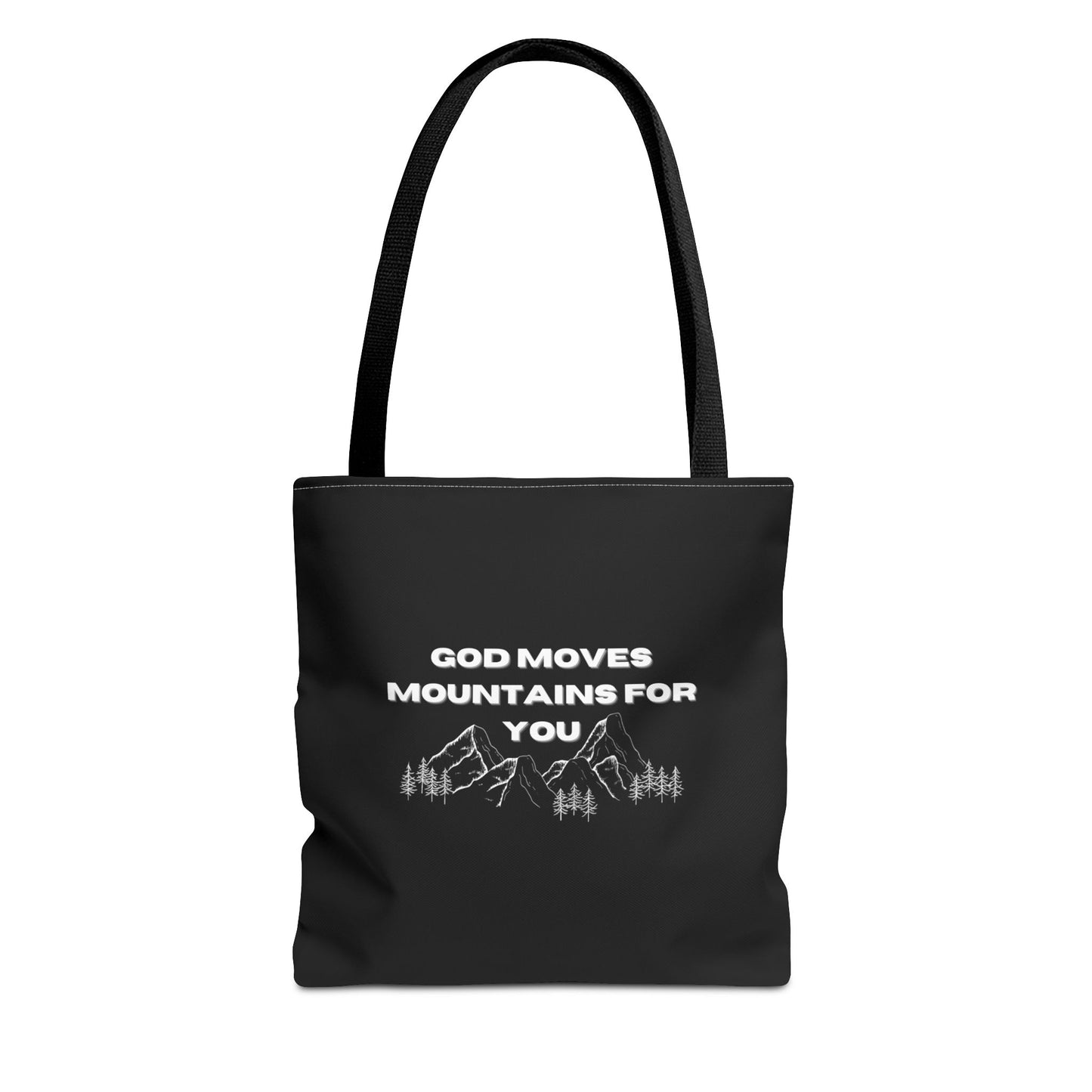 God Moves Mountains Tote Bag