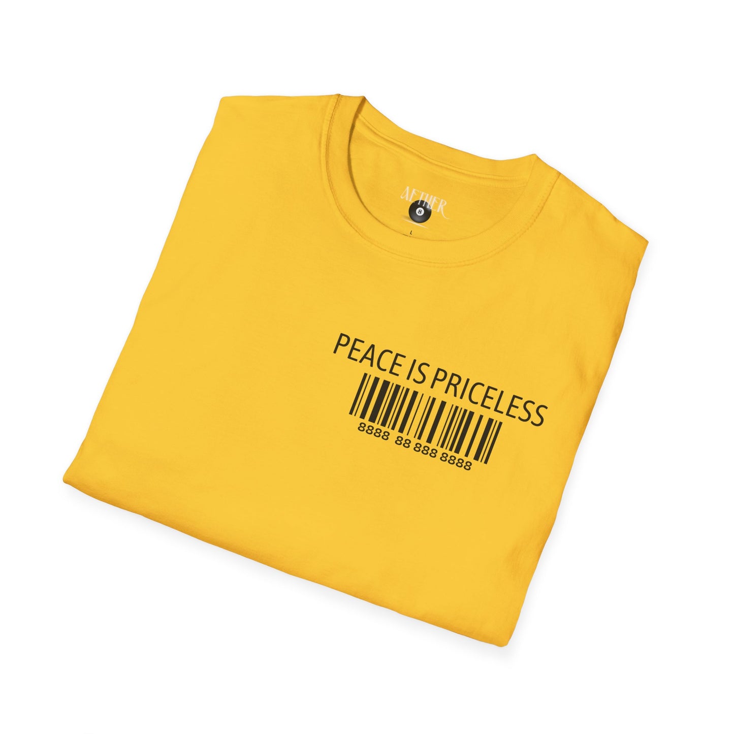 Peace Is Priceless Softstyle T-Shirt