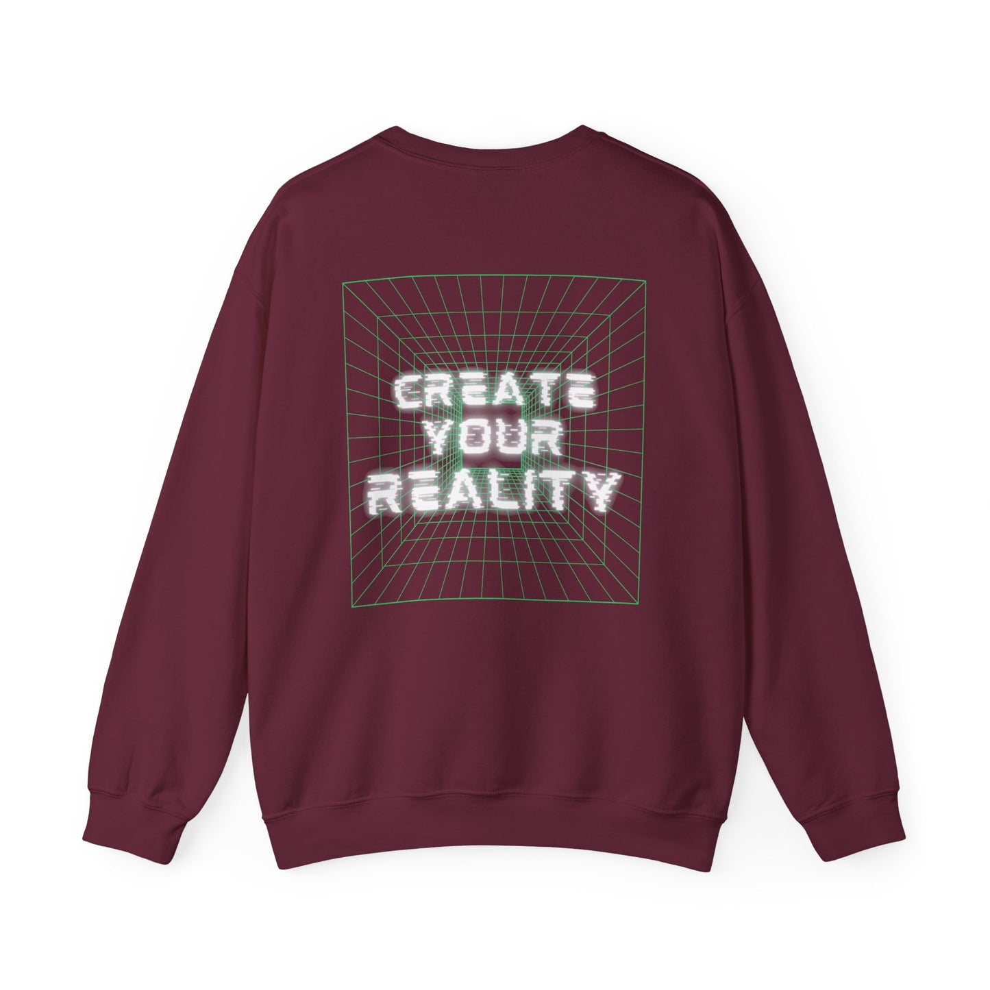 Create Your Reality Crewneck Sweatshirt