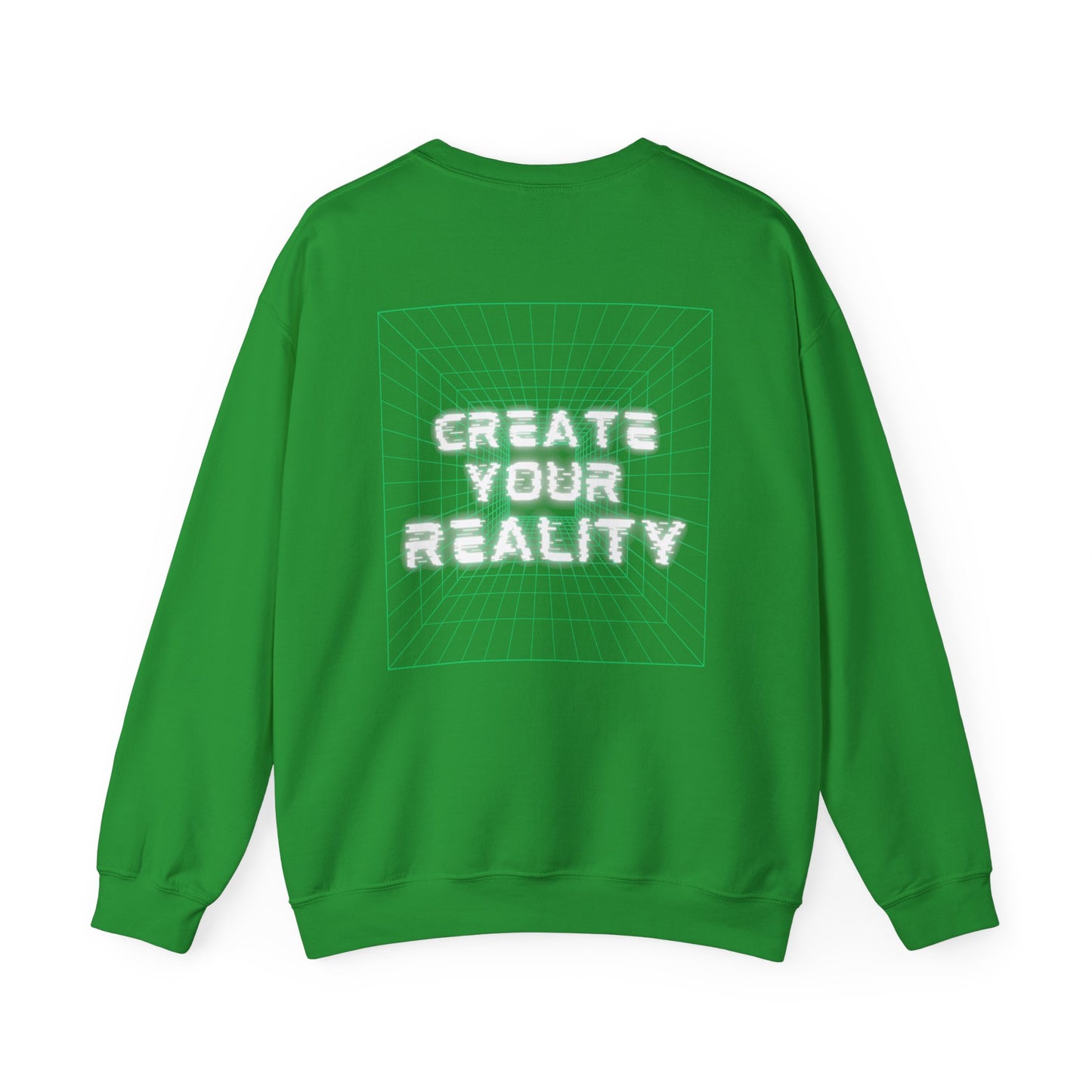 Create Your Reality Crewneck Sweatshirt