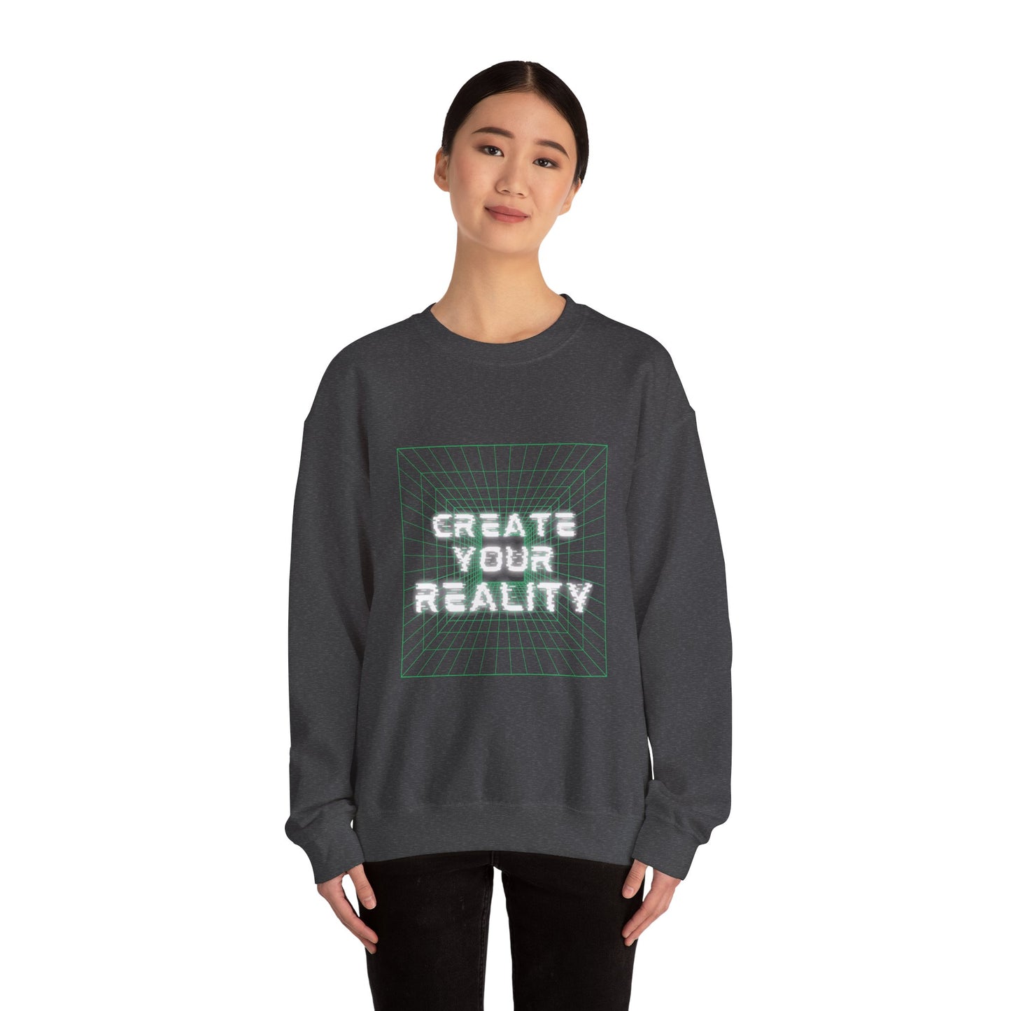 Create Your Reality Crewneck Sweatshirt
