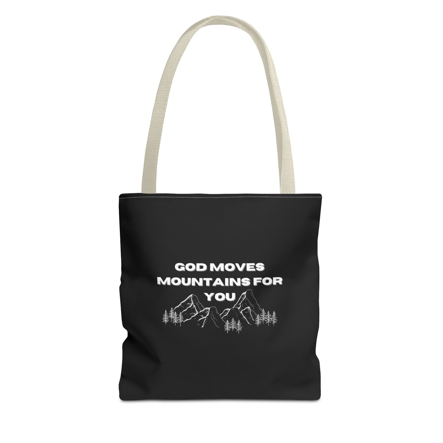 God Moves Mountains Tote Bag