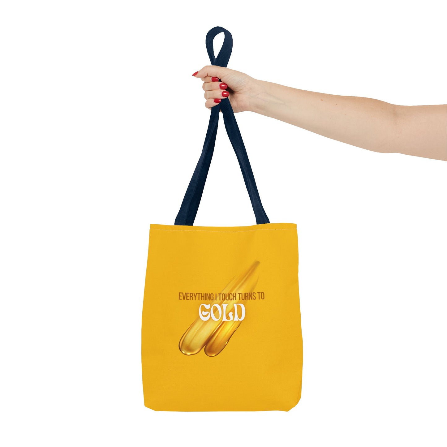 Everything I Touch Tote Bag