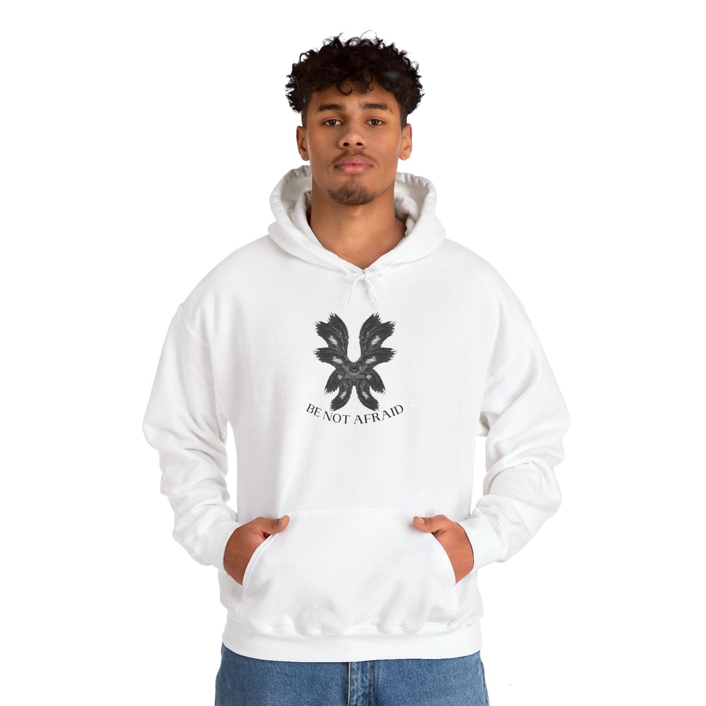 Be Not Afraid Hooded Sweatshirt