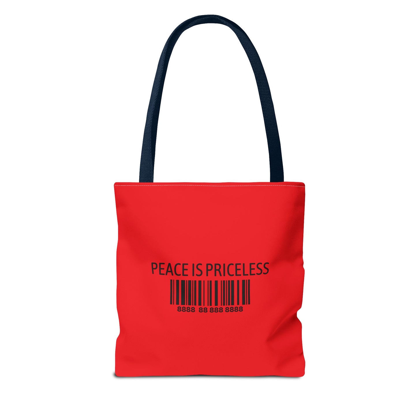 Peace Is Priceless Tote Bag