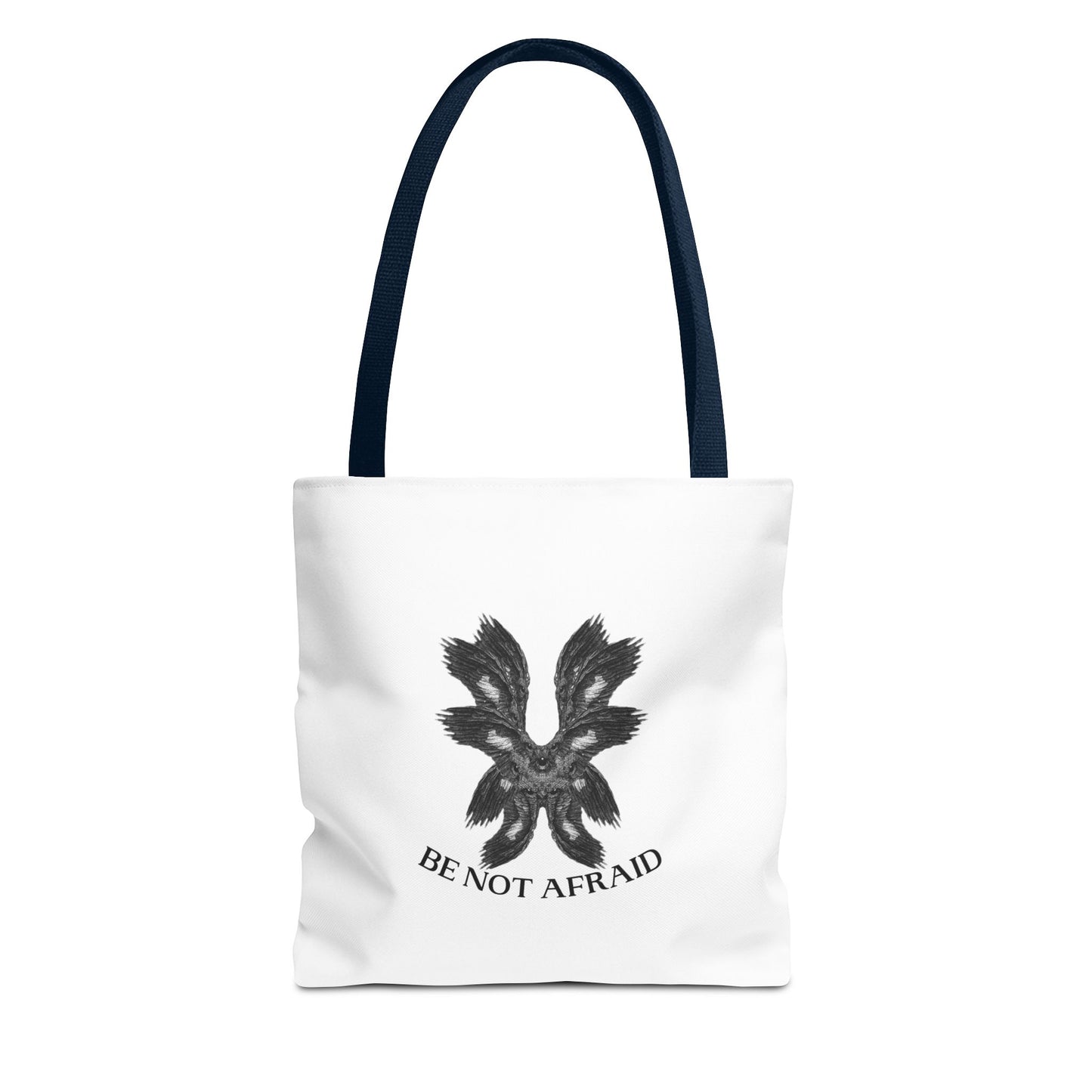 Be Not Afraid Tote Bag