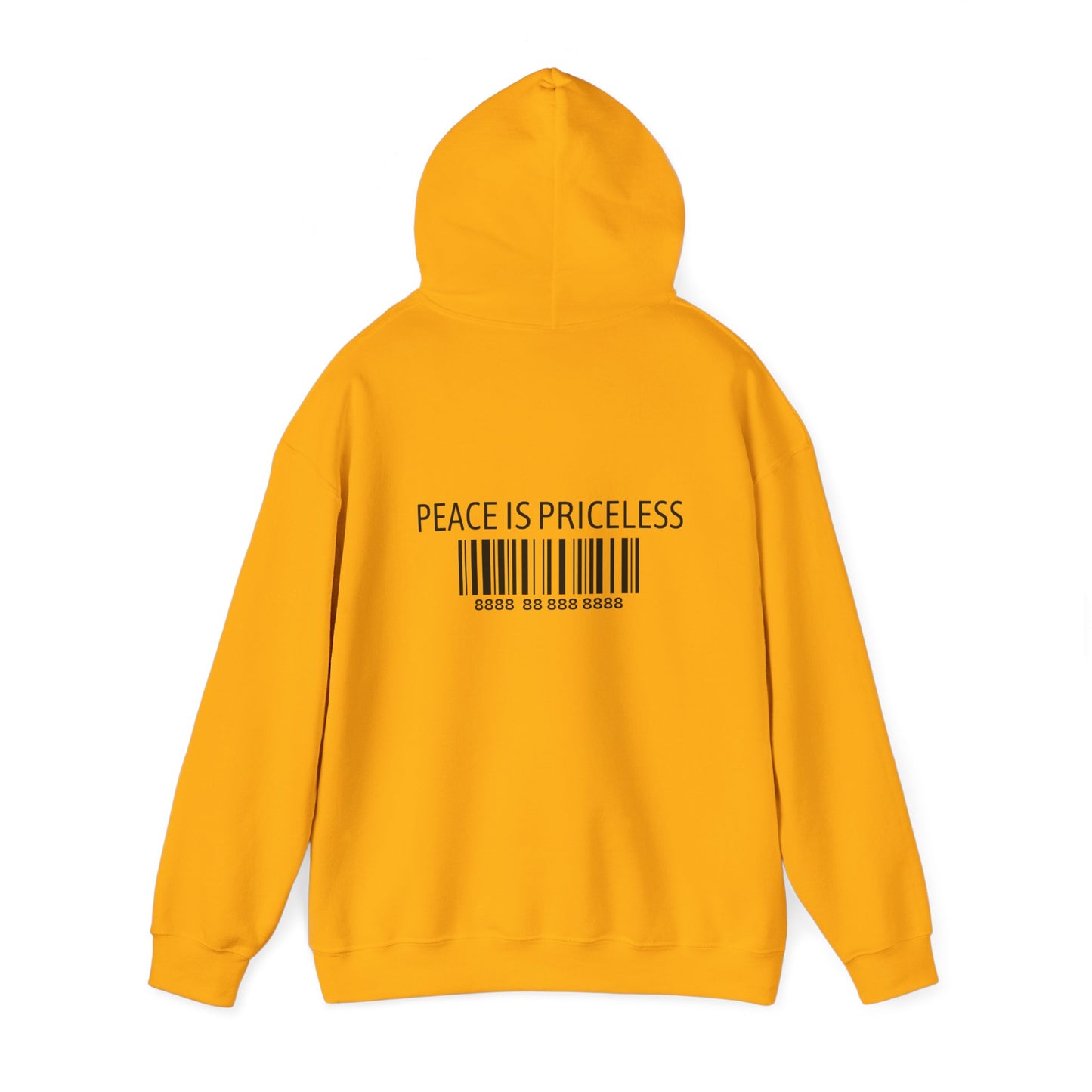 Peace Is Priceless Hooded Sweatshirt