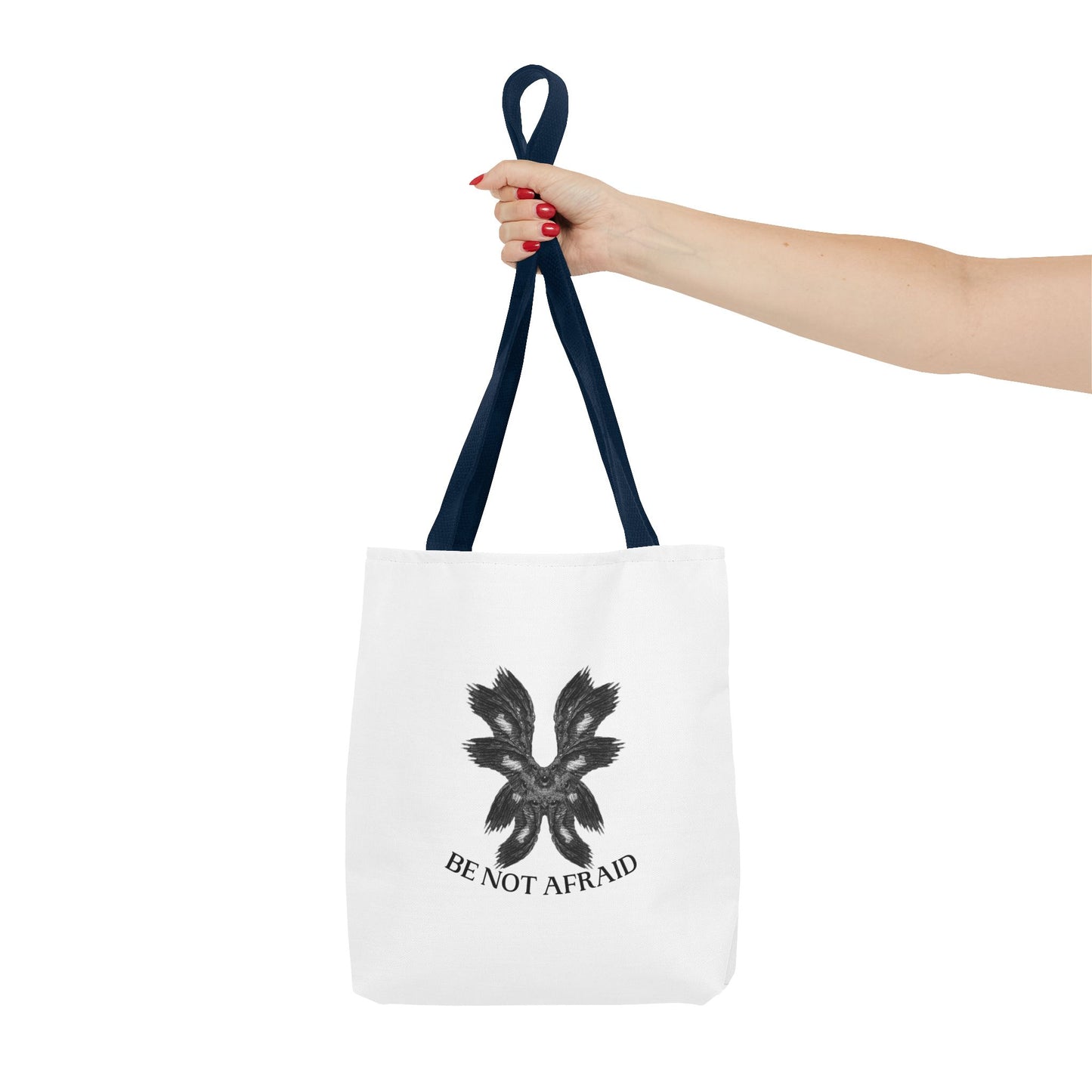 Be Not Afraid Tote Bag
