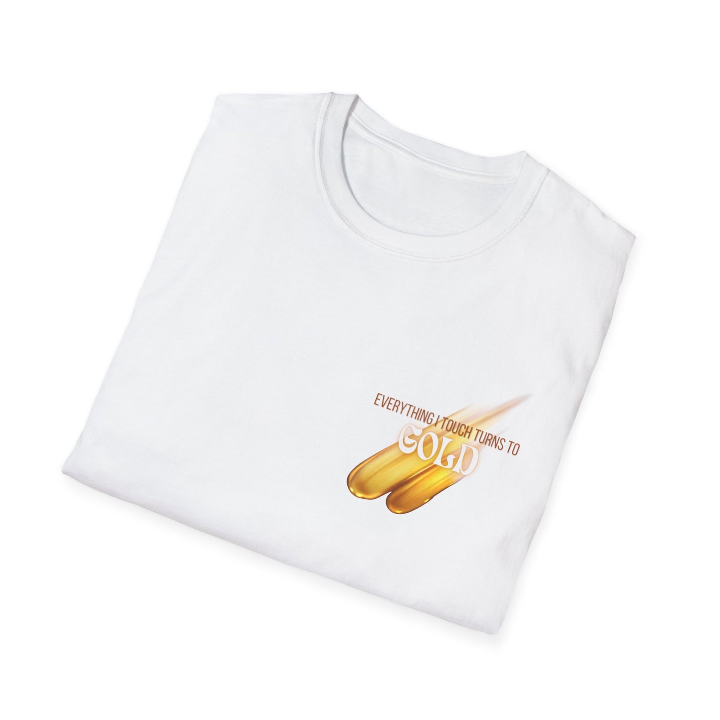 Everything I Touch Softstyle T-Shirt